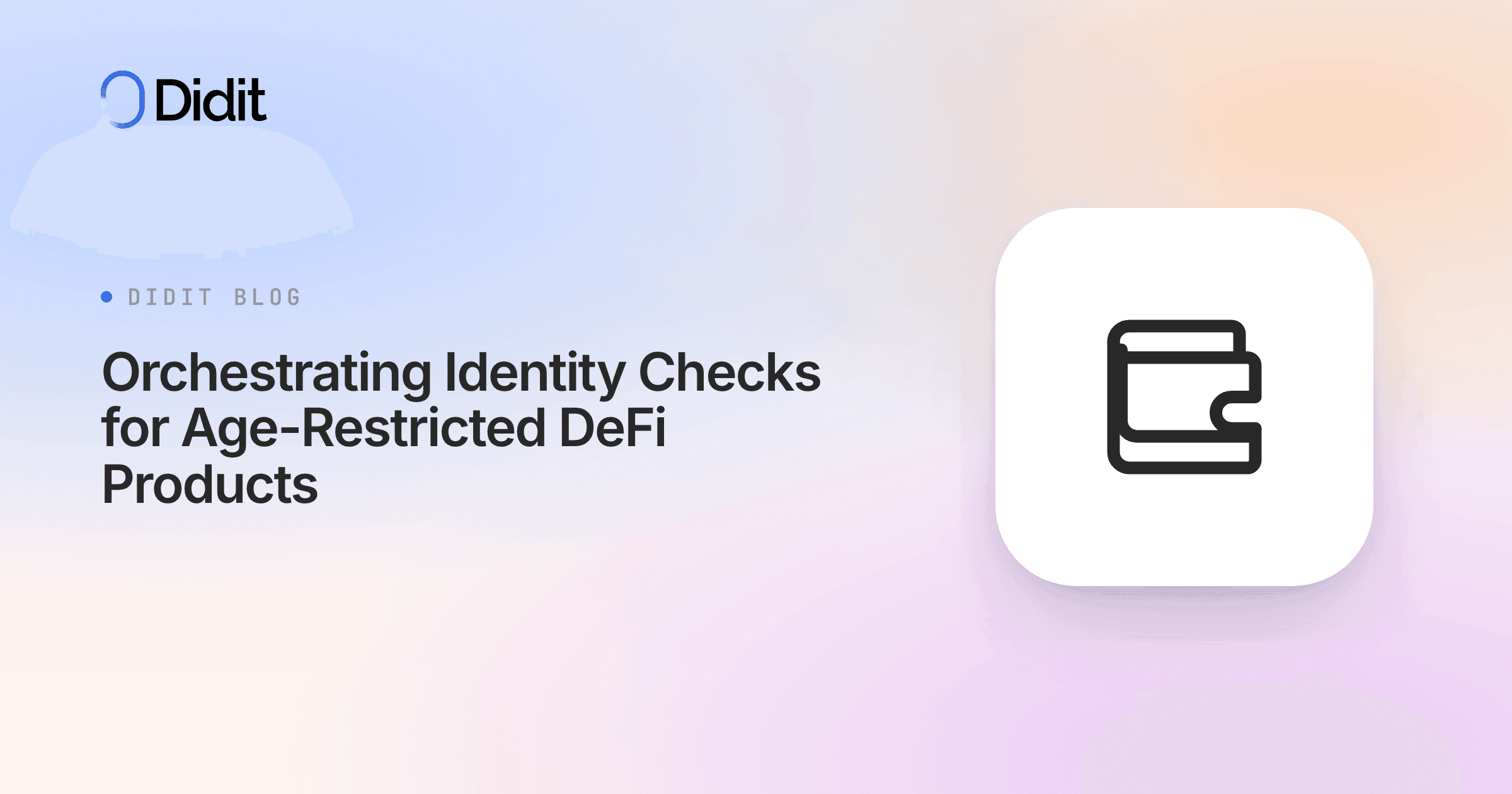 orchestrating-identity-checks-for-age-restricted-defi-products.png