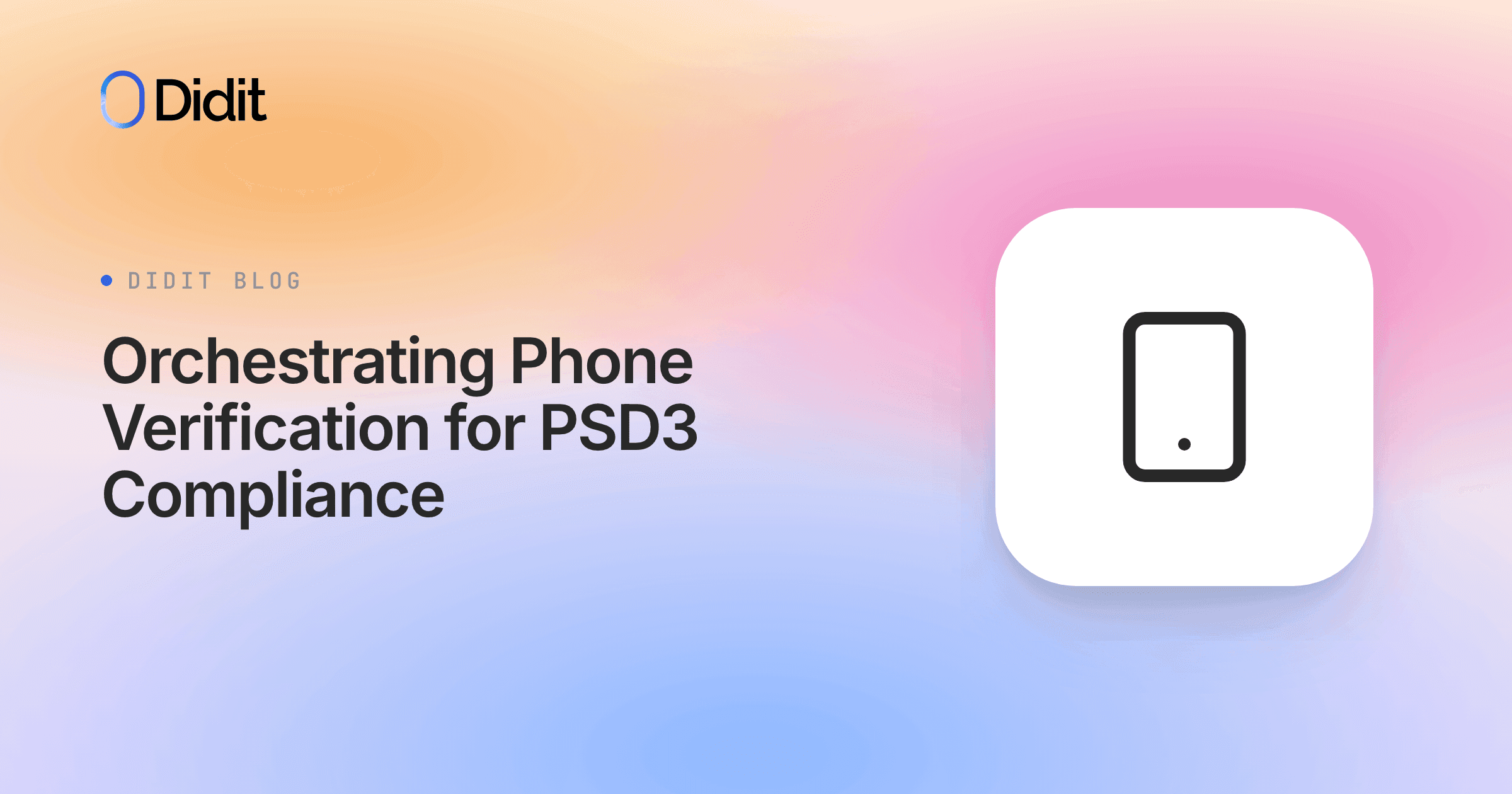 orchestrating-phone-verification-psd3-compliance.png