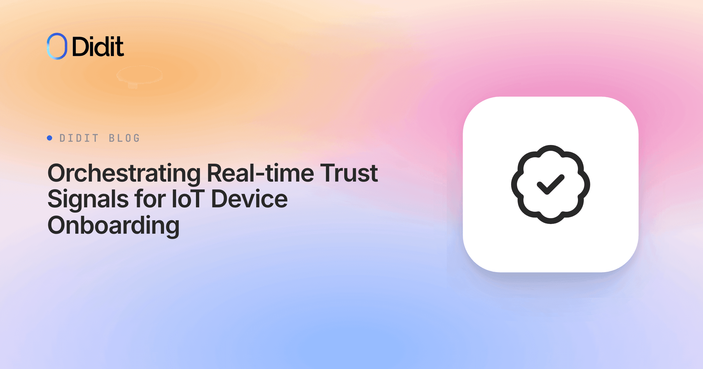 orchestrating-real-time-trust-signals-for-iot-device-onboarding.png