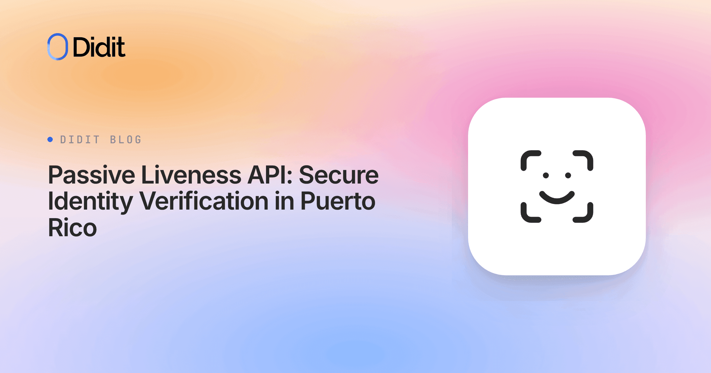passive-liveness-api-puerto-rico-26945.png