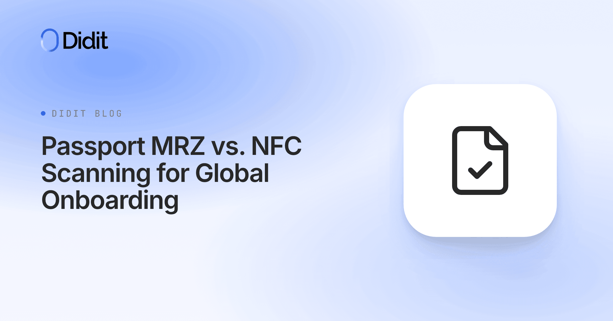 passport-mrz-vs-nfc-scanning-for-global-onboarding.png