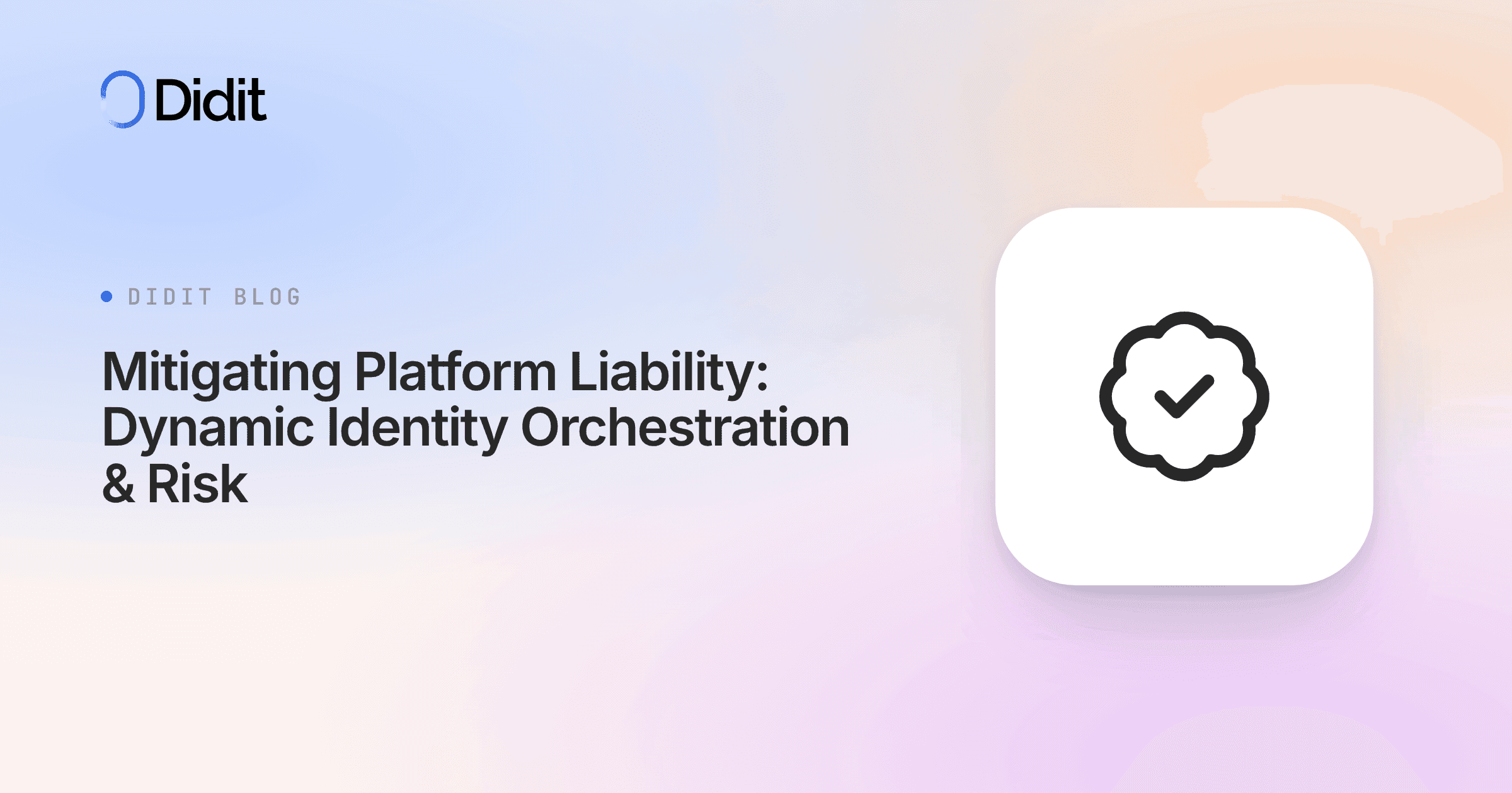 platform-liability-dynamic-identity-orchestration-risk.png