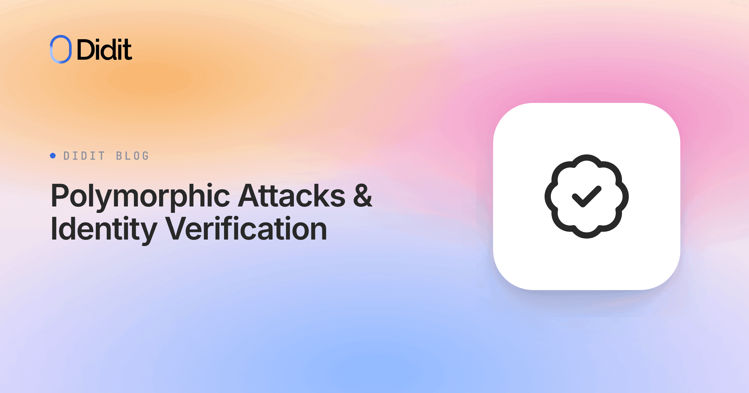polymorphic-attacks-identity-verification.png