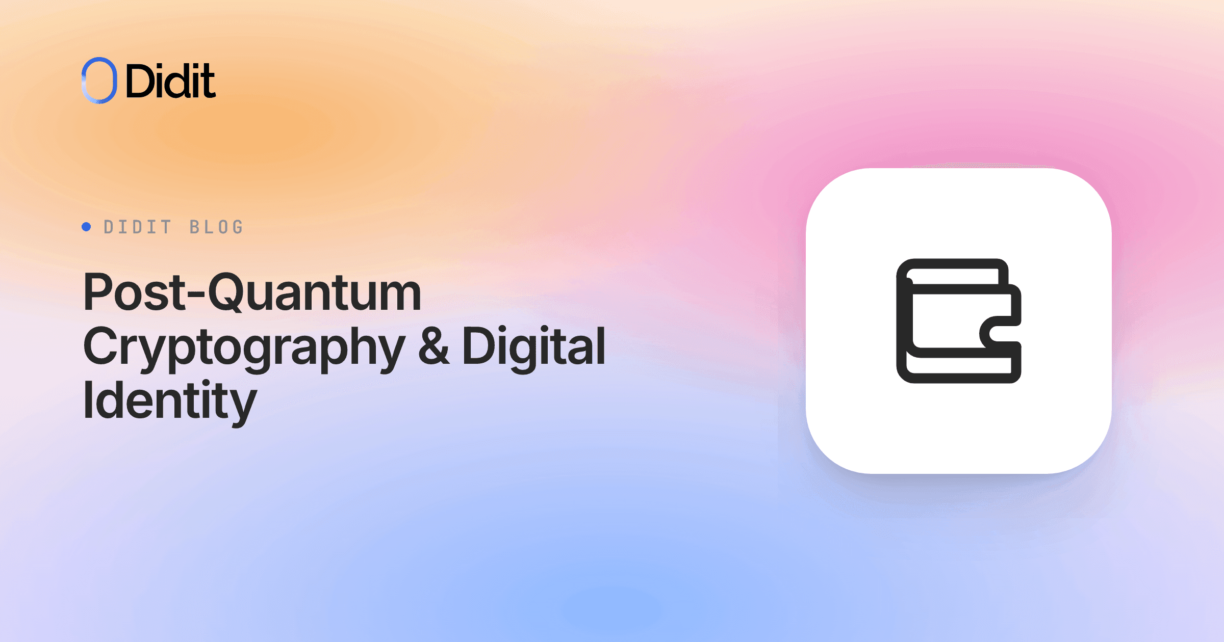 post-quantum-cryptography-digital-identity.png