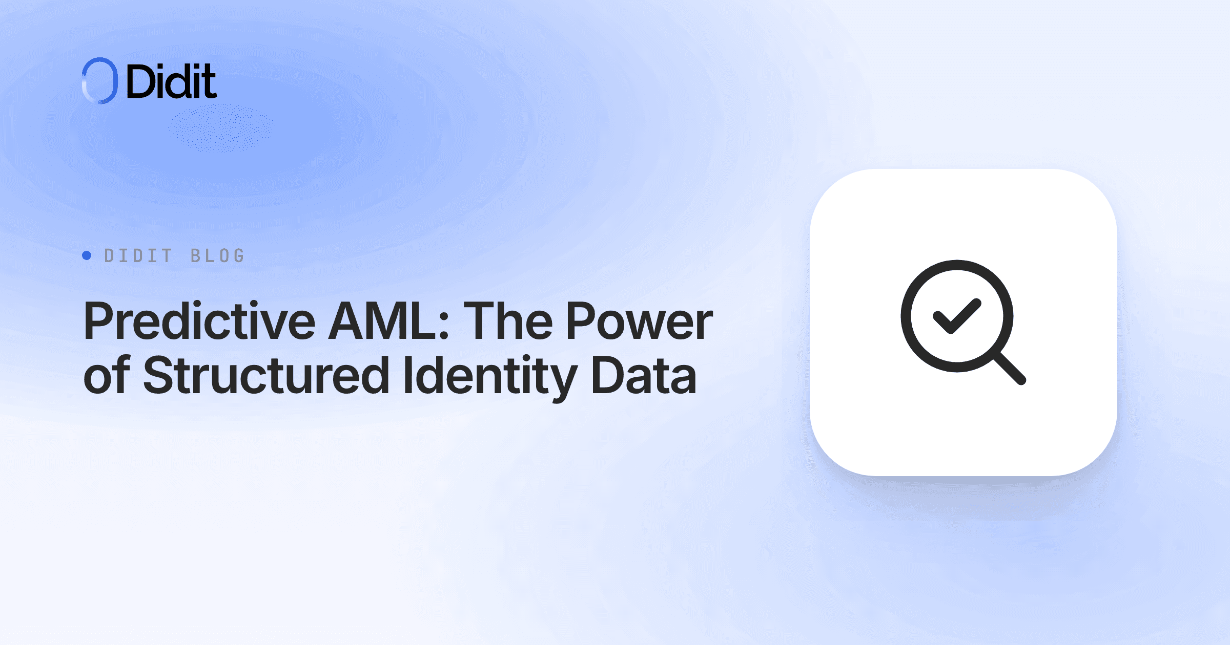 predictive-aml-structured-identity-data.png