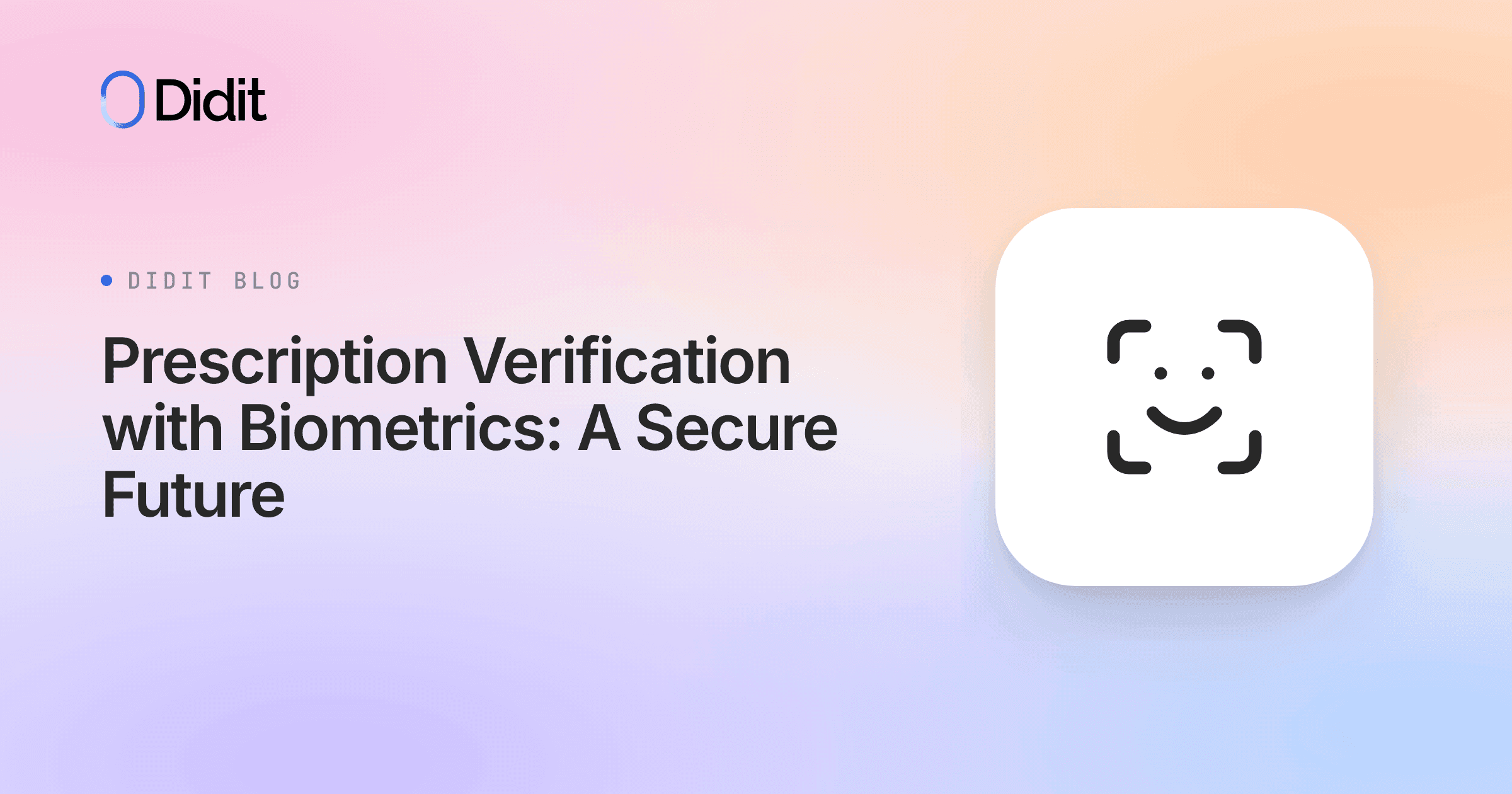 prescription-verification-with-biometrics.png