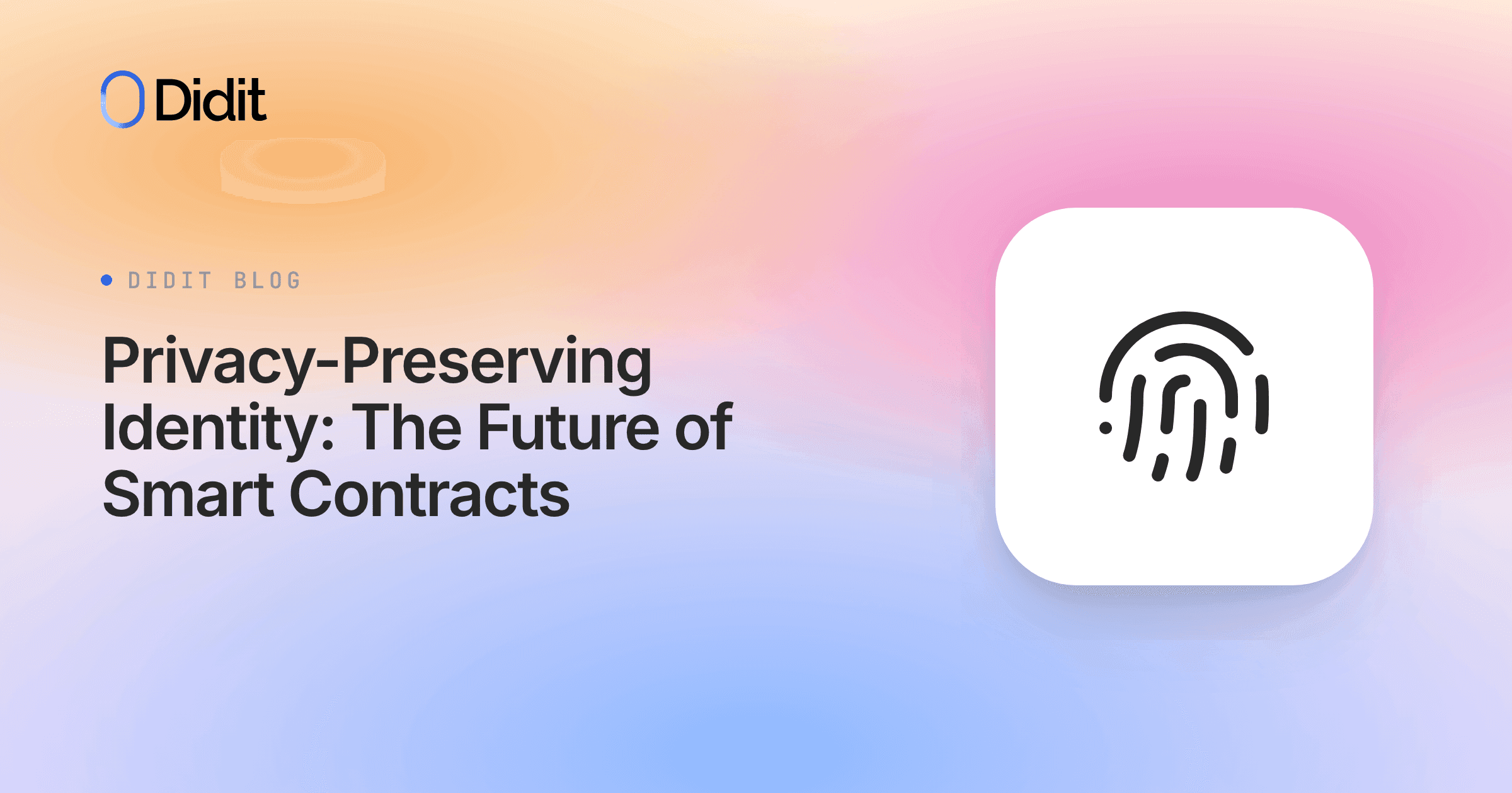 privacy-preserving-identity-the-future-of-smart-contracts.png