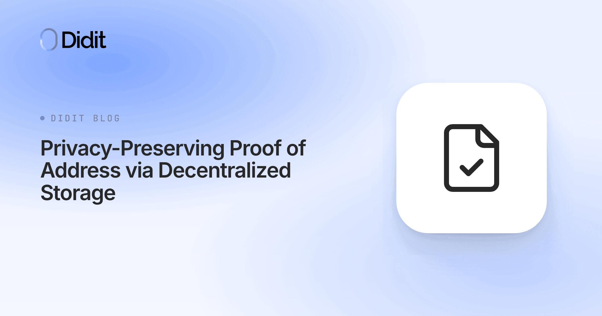 privacy-preserving-proof-of-address-via-decentralized-storage.png