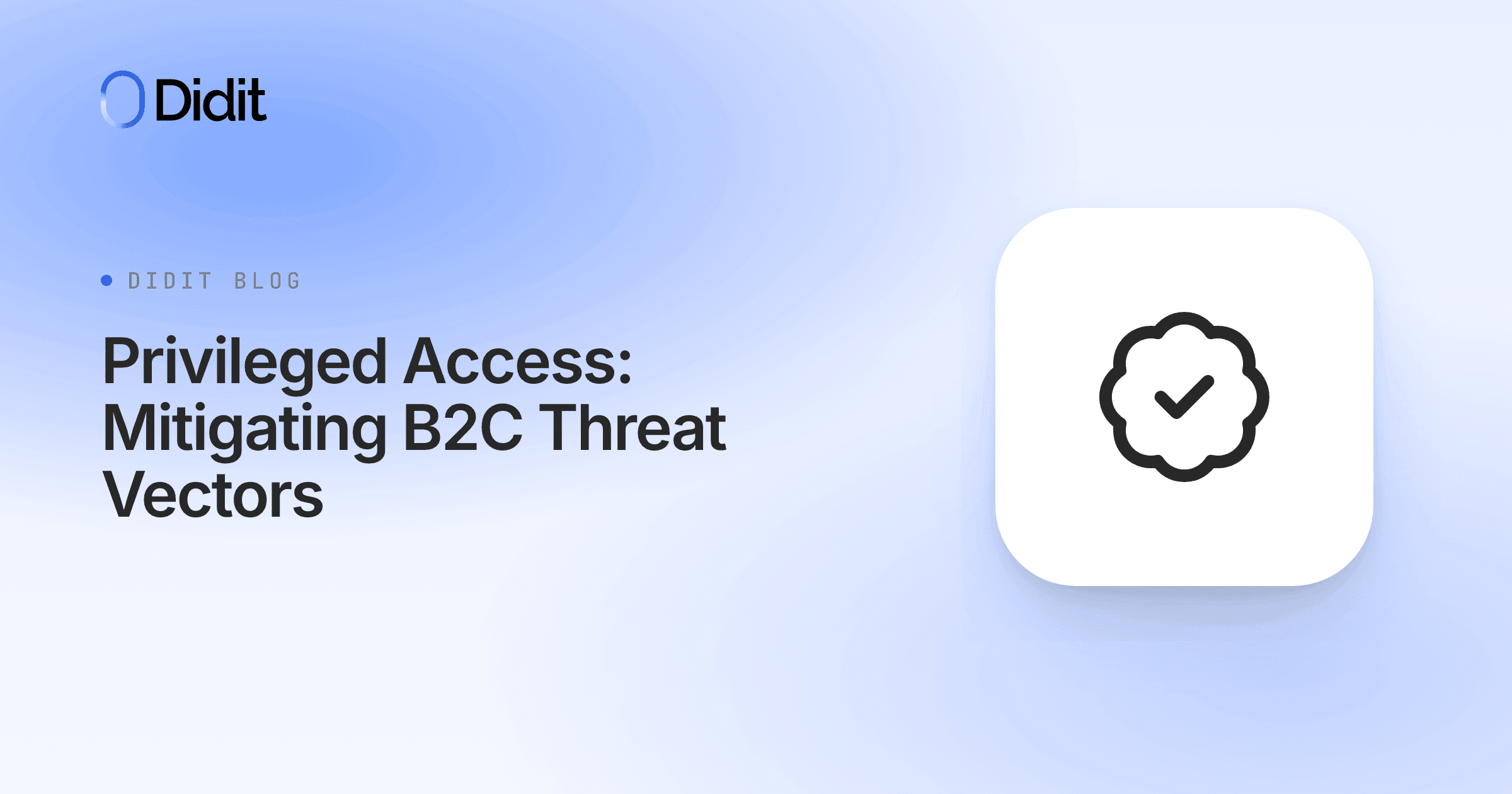 privileged-access-mitigating-b2c-threat-vectors.png