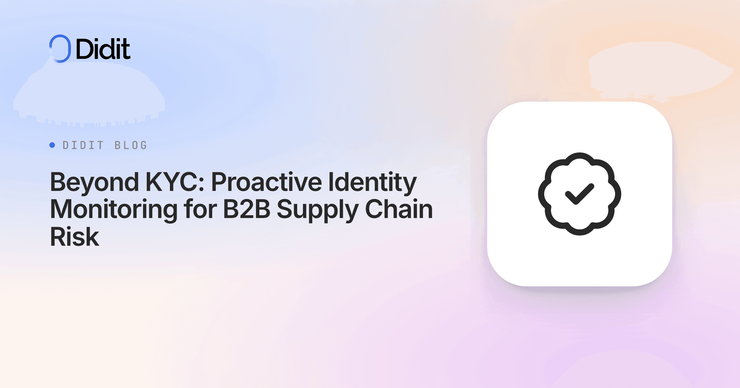 proactive-identity-monitoring-b2b-supply-chain-risk.png