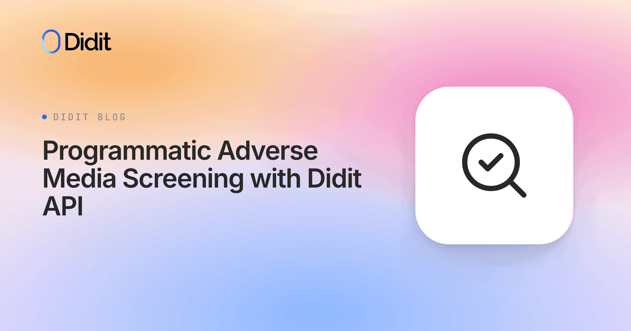programmatic-adverse-media-screening-didit-api.png