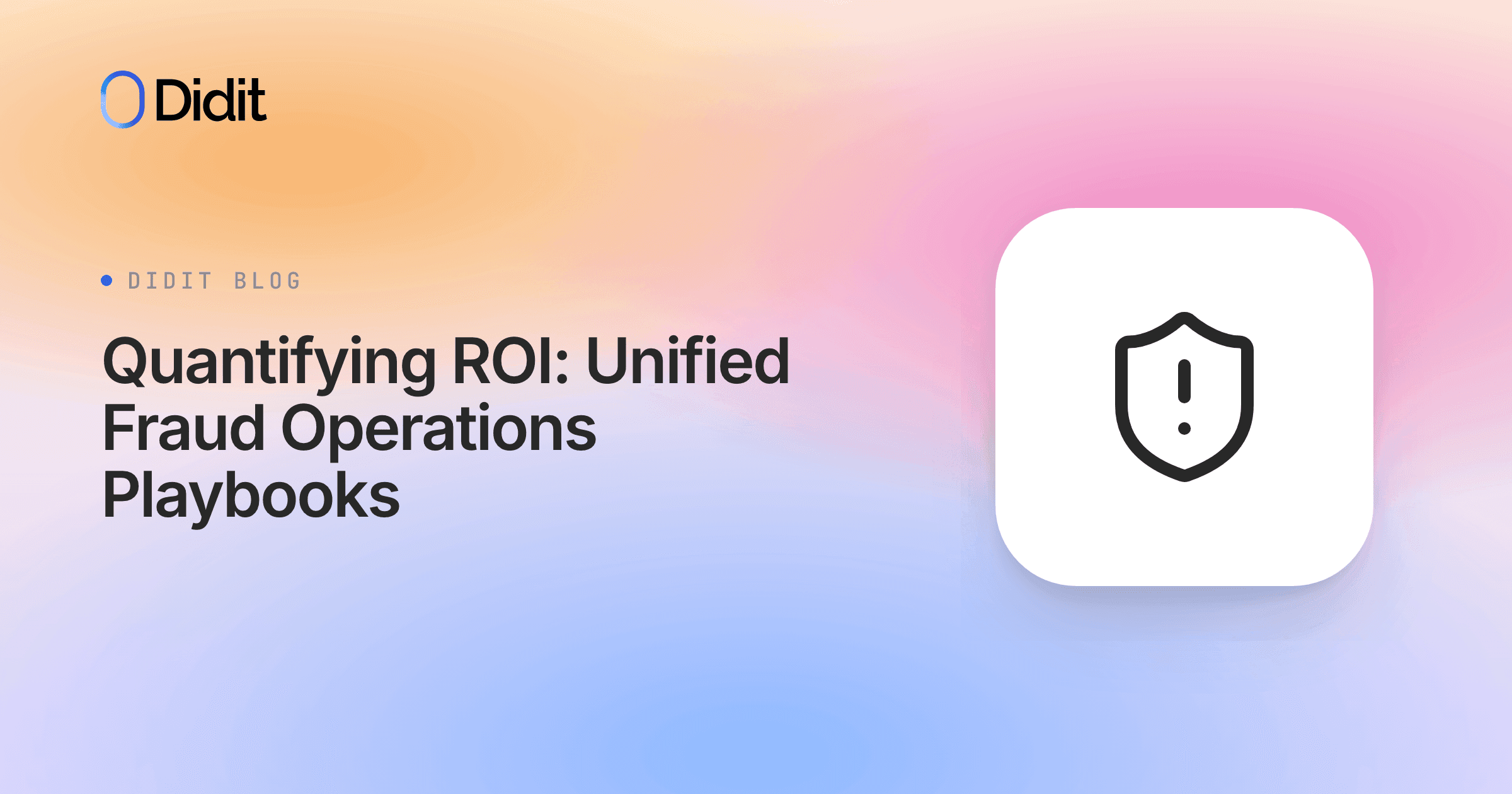 quantifying-roi-unified-fraud-operations-playbook.png