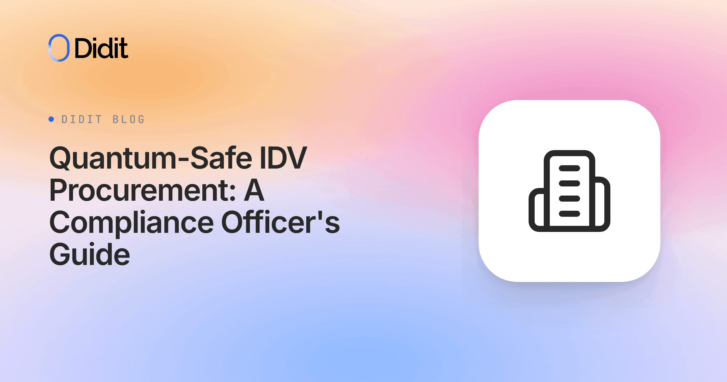 quantum-safe-idv-procurement-guide-compliance-officers.png