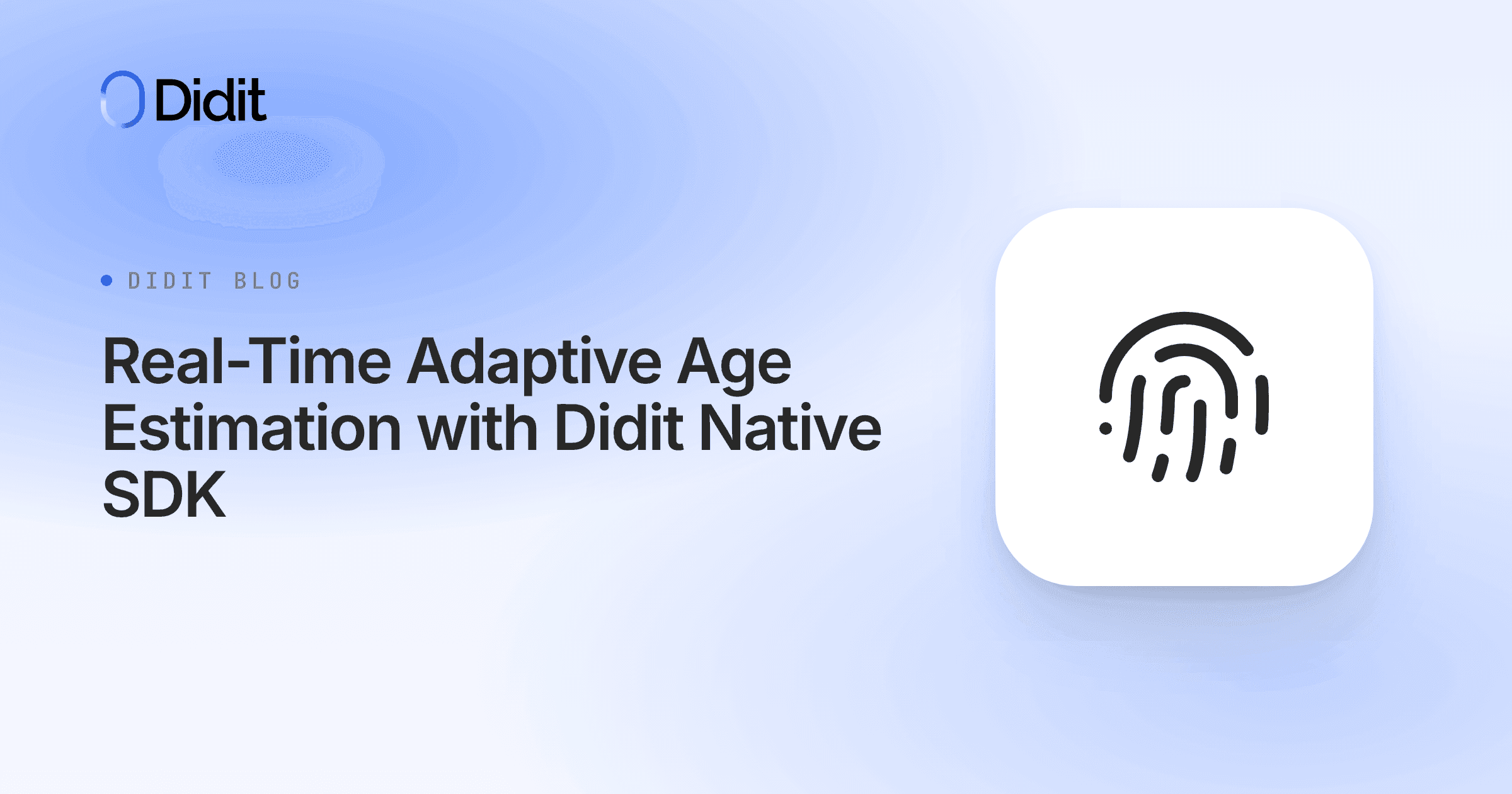 real-time-adaptive-age-estimation-with-didit-native-sdk.png