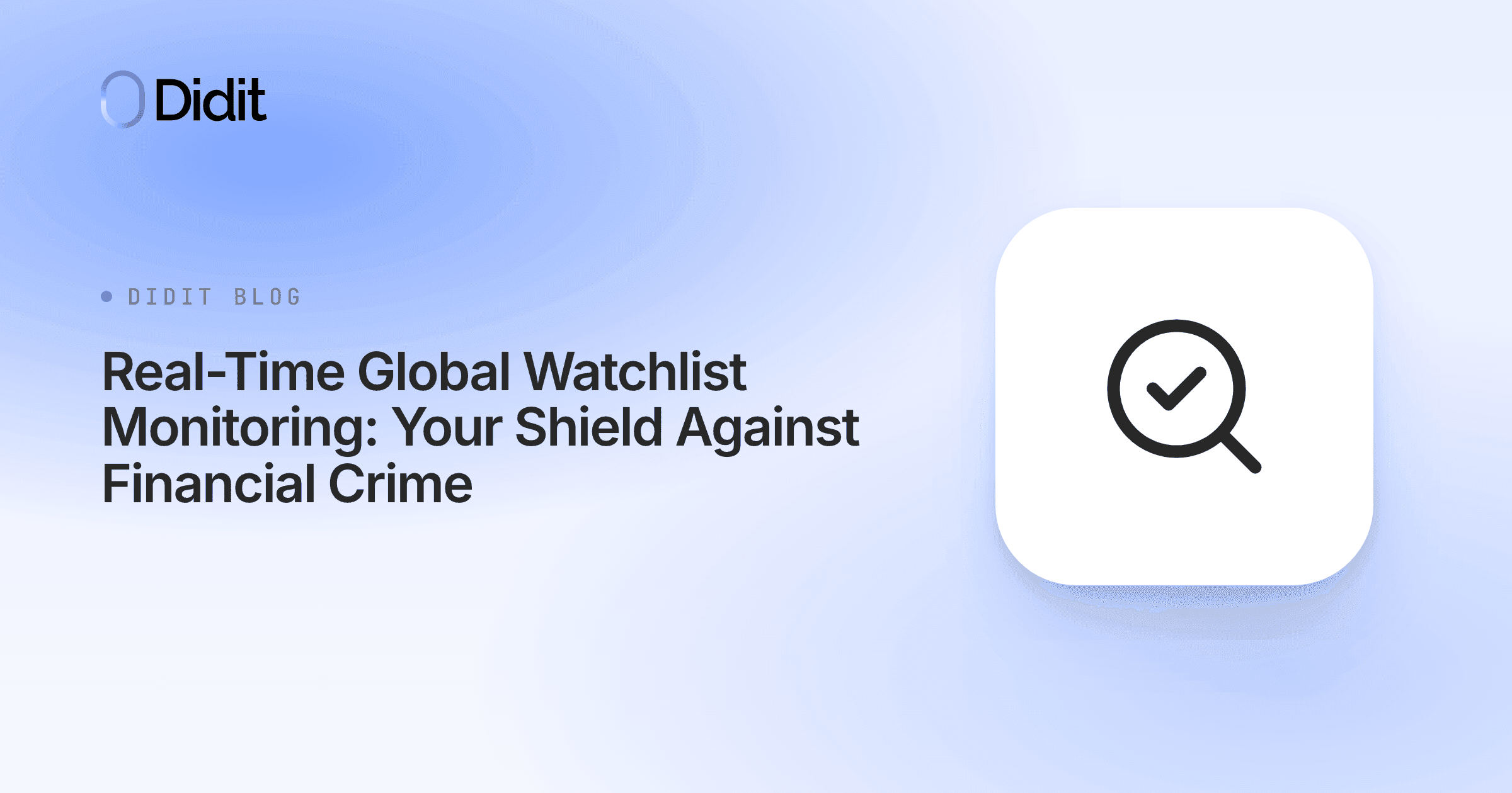 real-time-global-watchlist-monitoring-your-shield-against-financial-crime.png