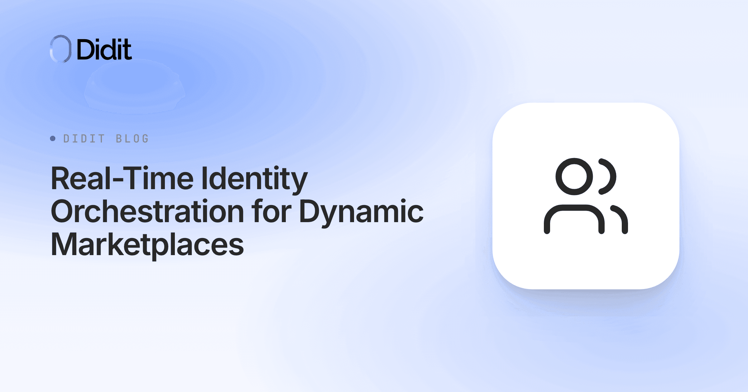 real-time-identity-orchestration-dynamic-marketplaces.png