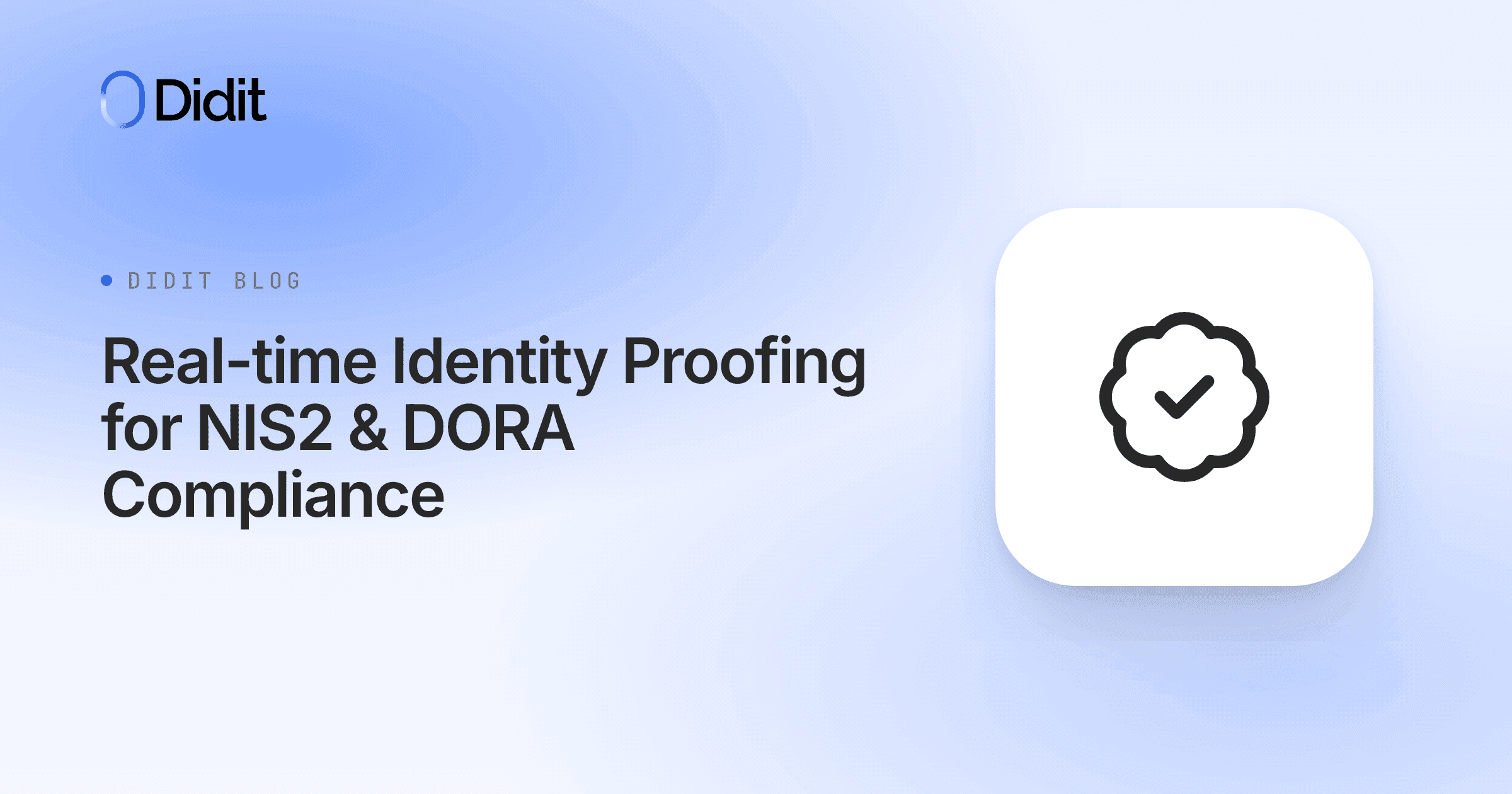 real-time-identity-proofing-for-nis2-dora-compliance.png