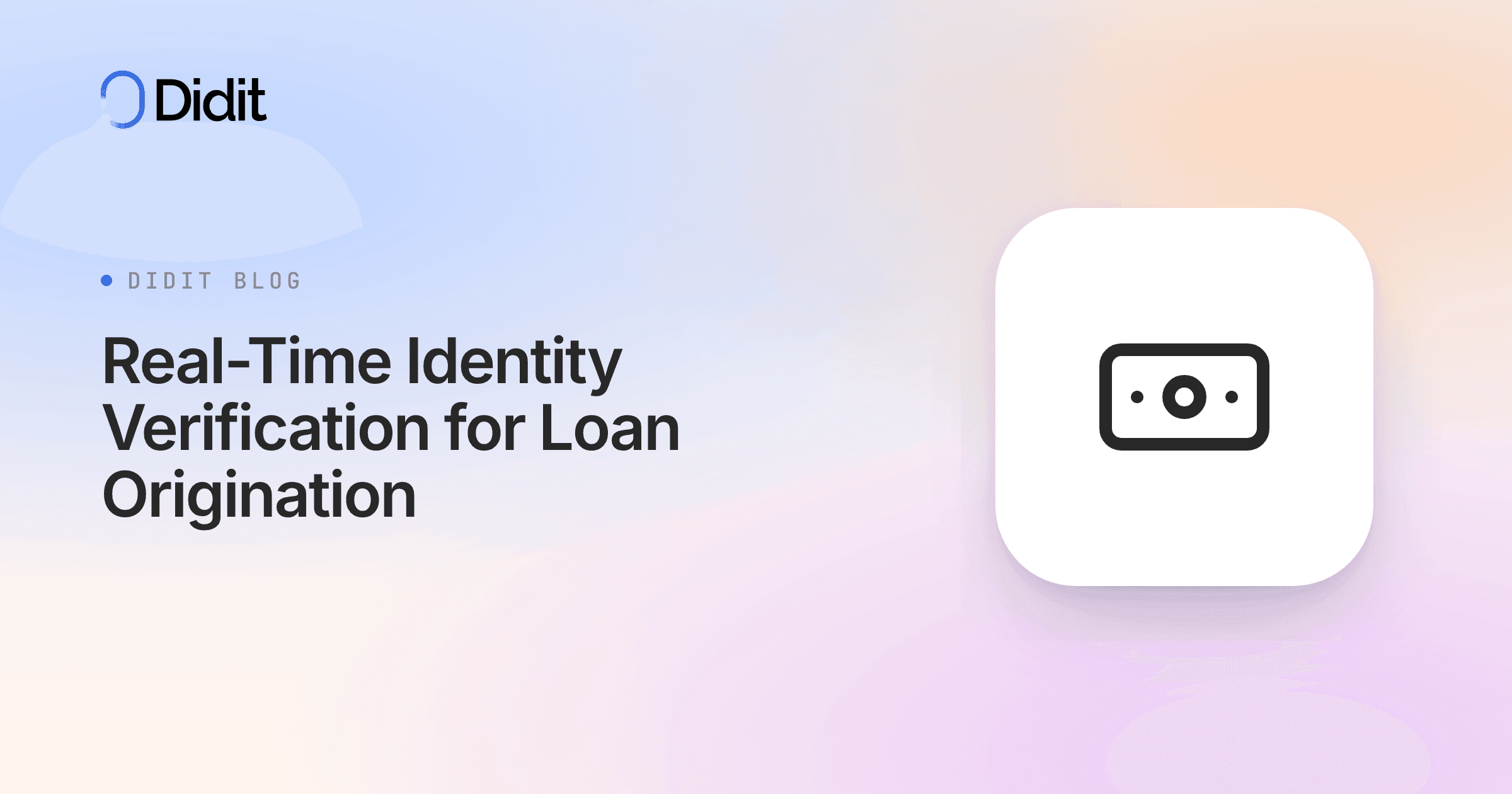 real-time-identity-verification-loan-origination.png