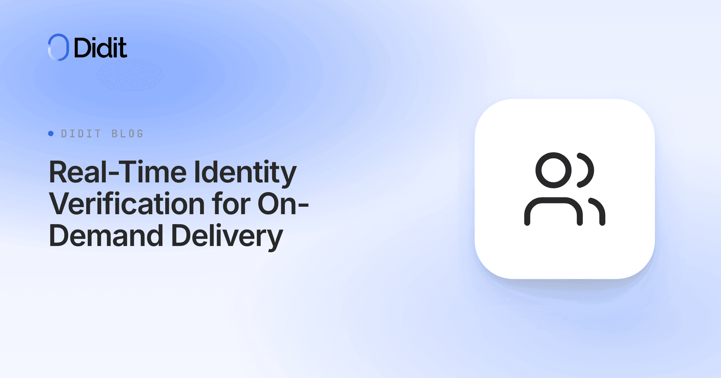 real-time-identity-verification-on-demand-delivery.png