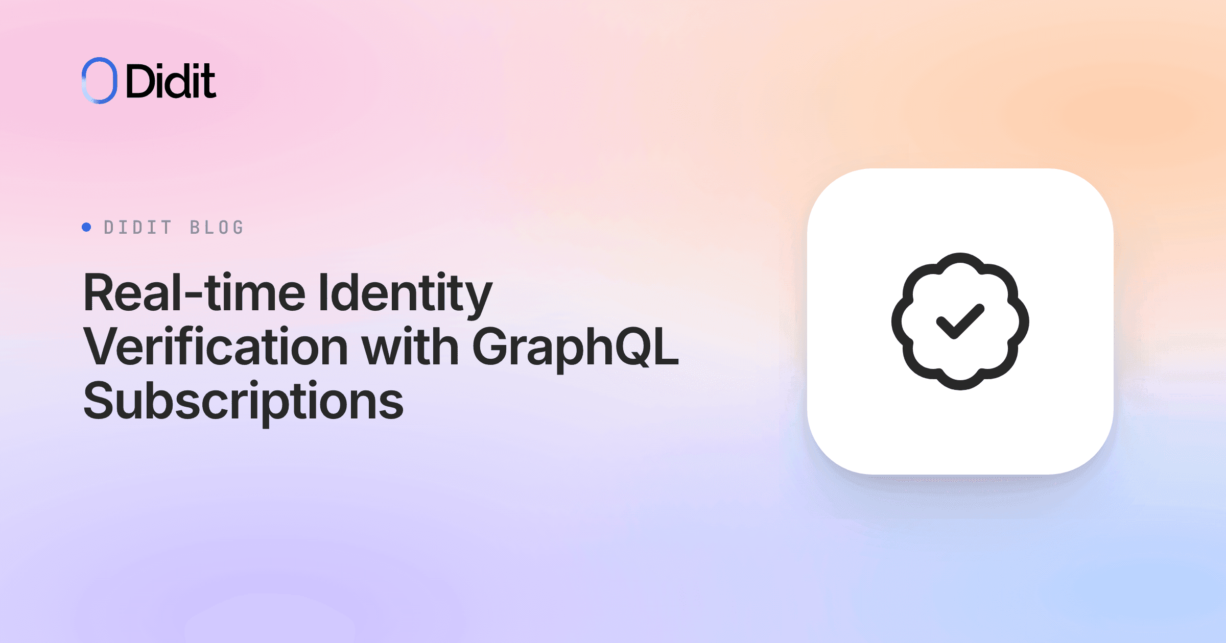 real-time-identity-verification-with-graphql-subscriptions.png
