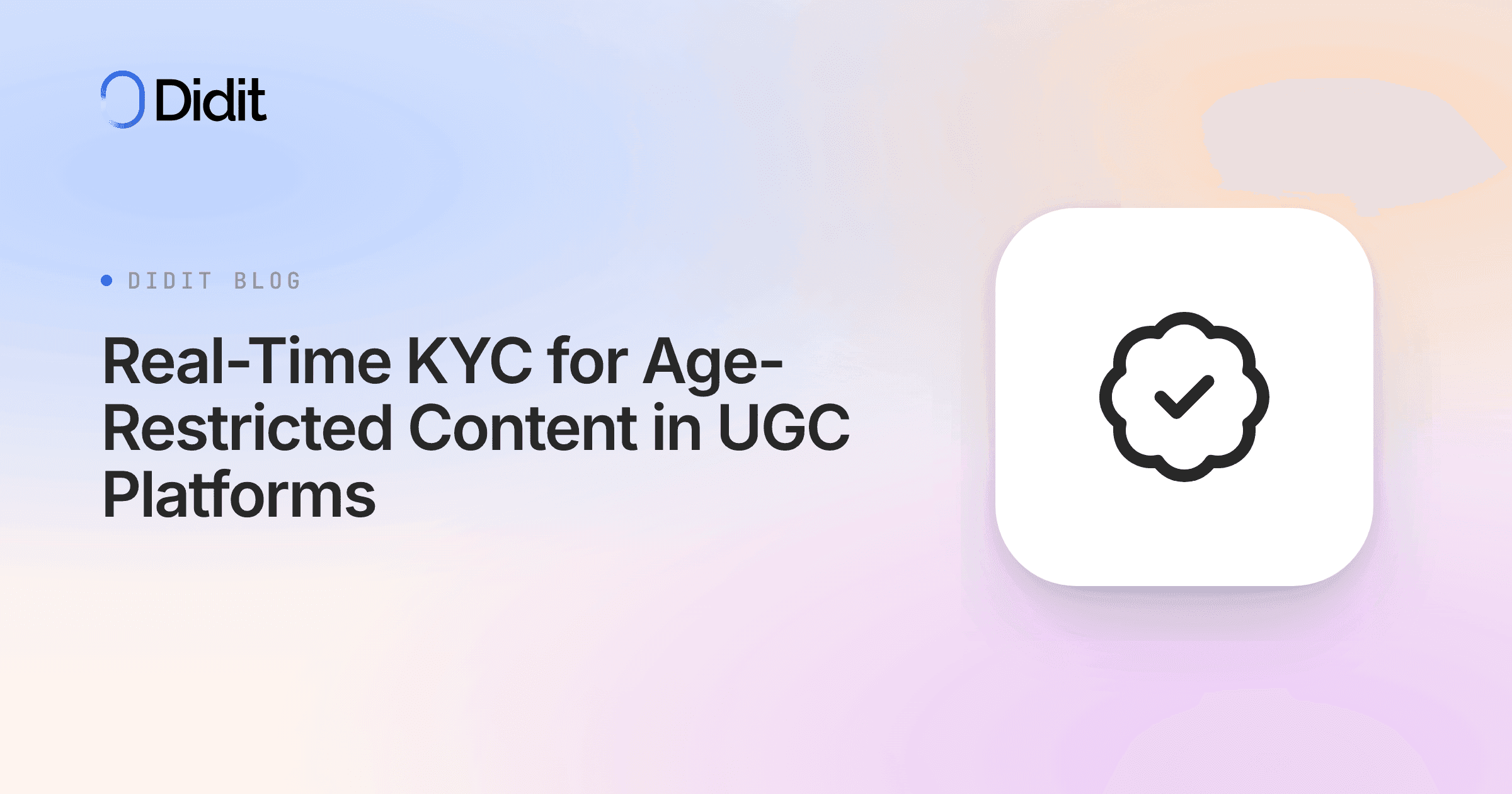 real-time-kyc-age-restricted-ugc.png