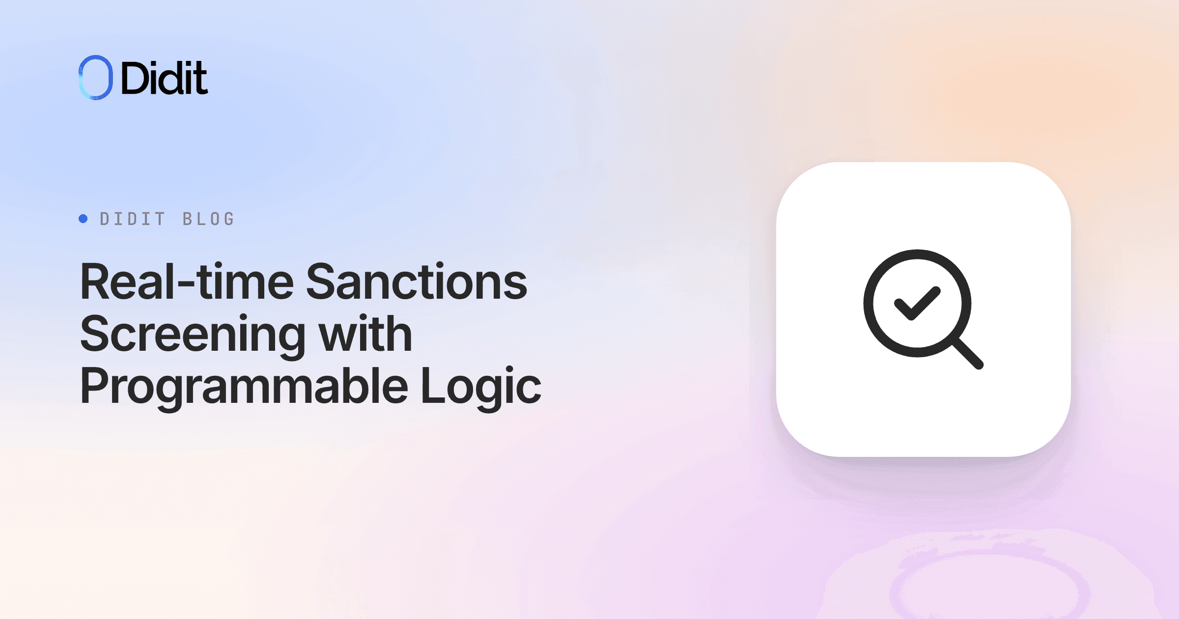 real-time-sanctions-screening-programmable-logic-didit-aml-webassembly.png