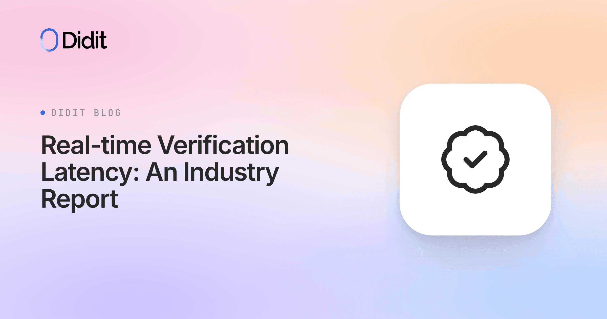 real-time-verification-latency-an-industry-report.png