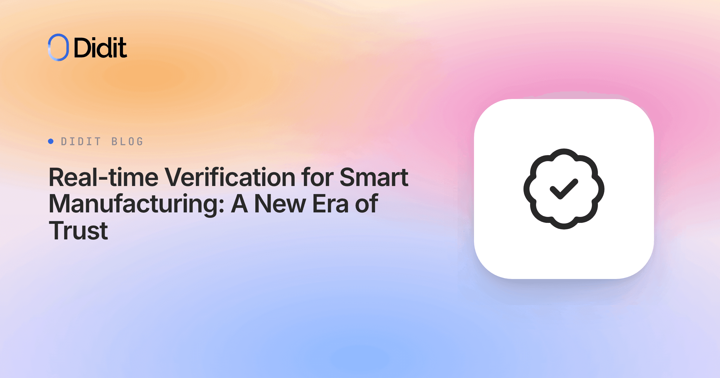 real-time-verification-smart-manufacturing.png