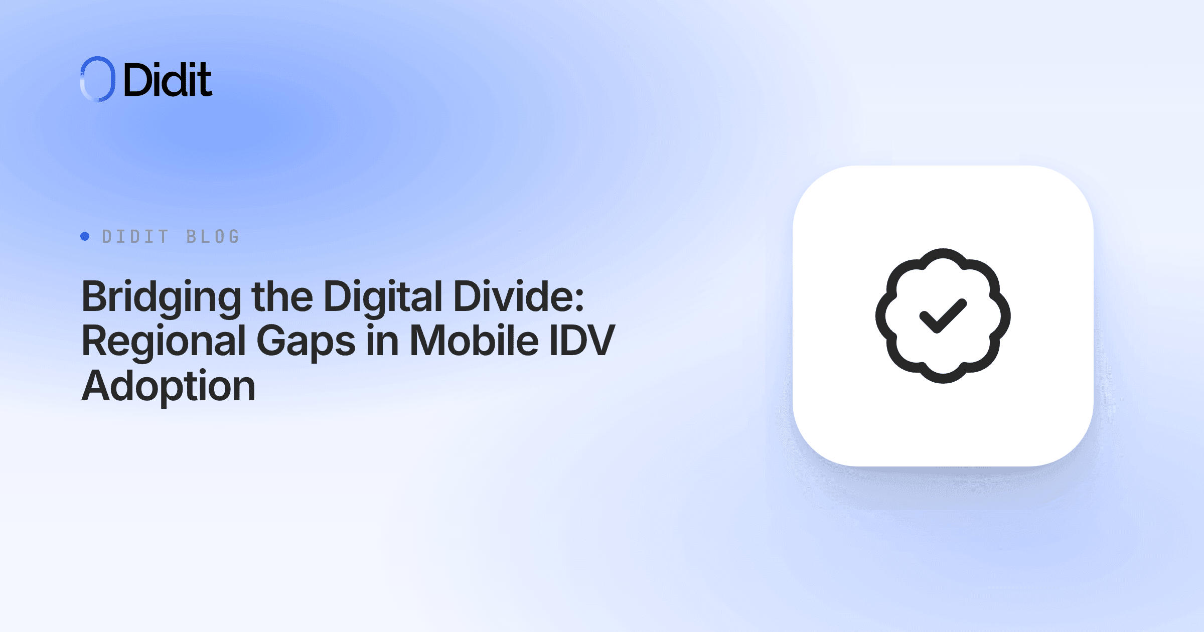 regional-gaps-mobile-identity-verification-adoption.png