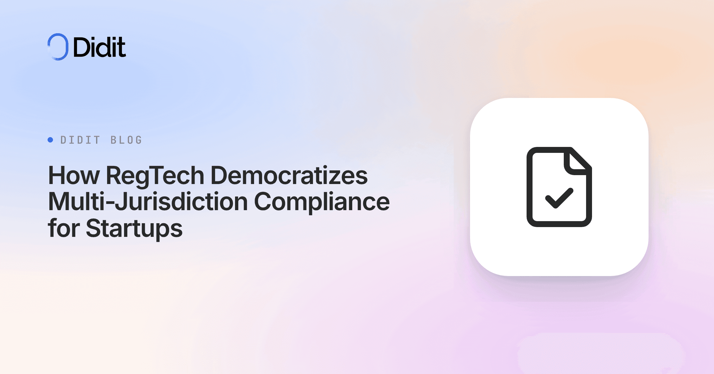 regtech-democratizes-multi-jurisdiction-compliance-for-startups.png