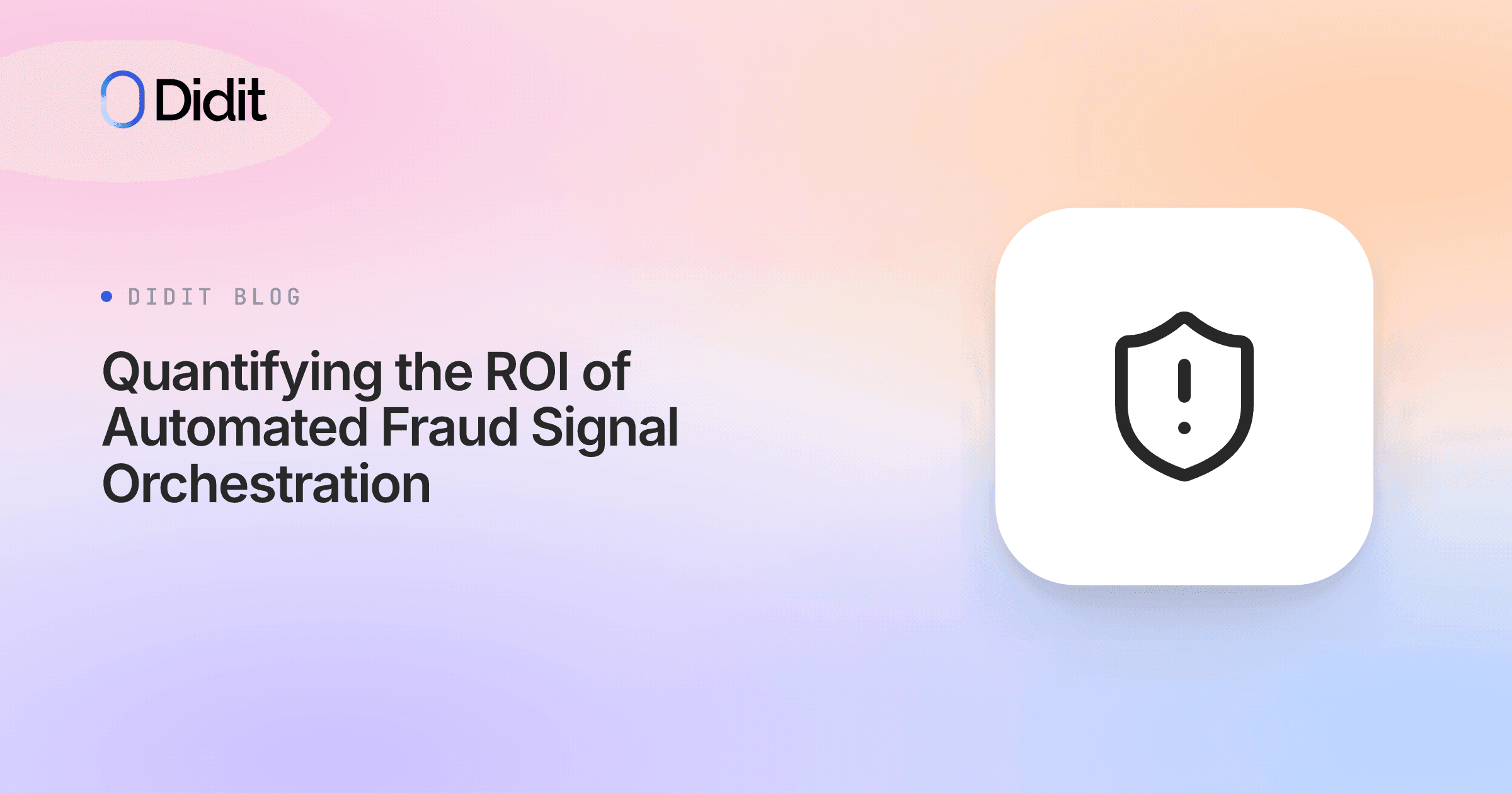 roi-automated-fraud-signal-orchestration.png