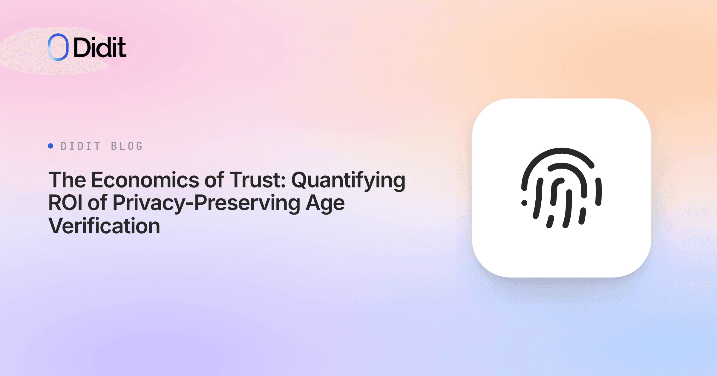 roi-privacy-preserving-age-verification.png
