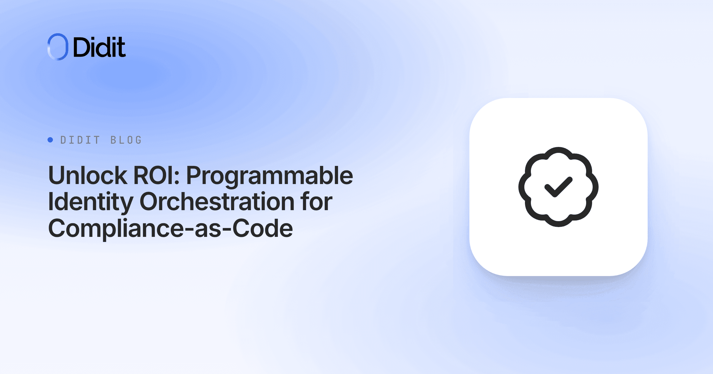 roi-programmable-identity-orchestration-compliance-as-code.png