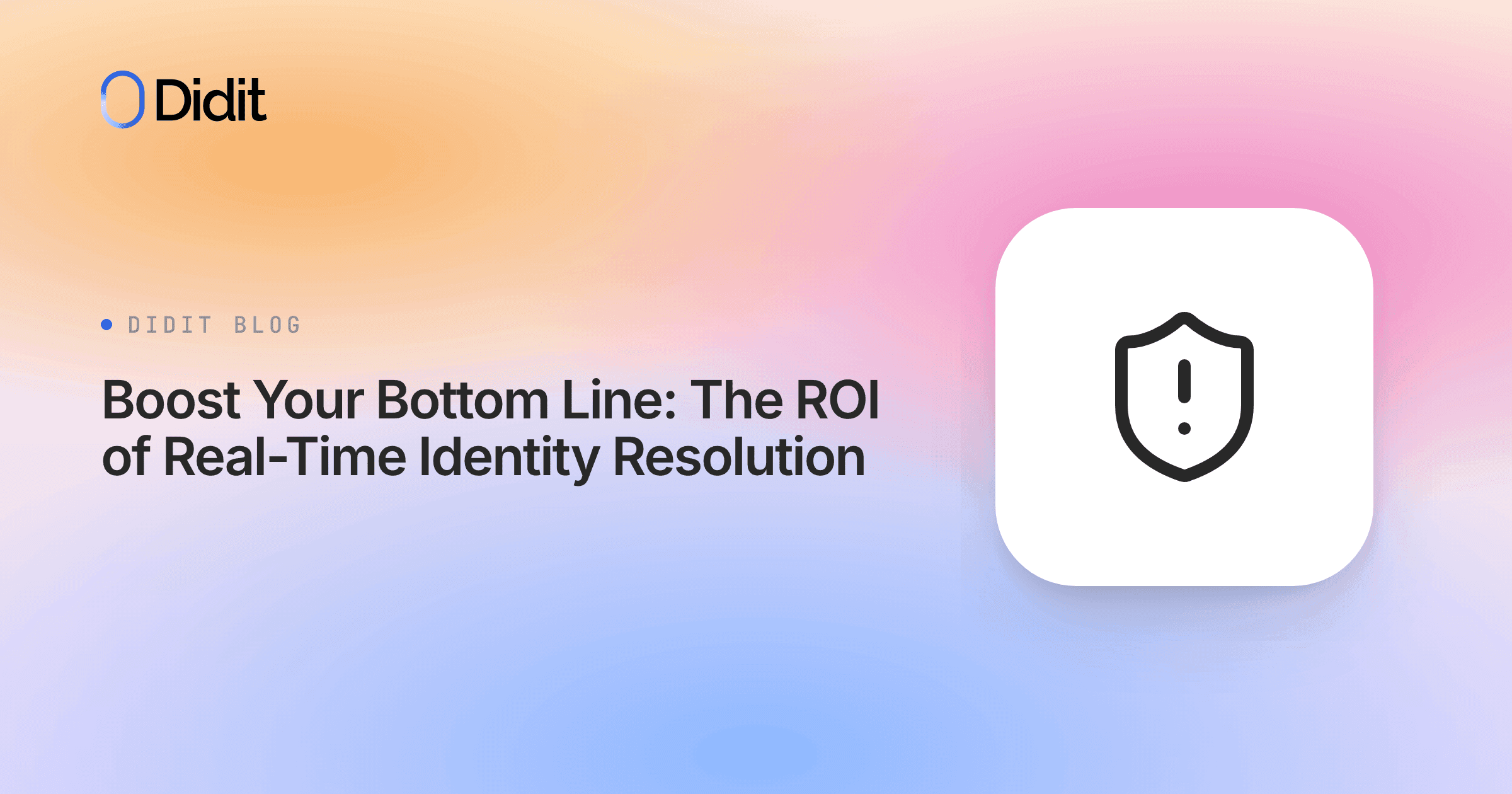 roi-real-time-identity-resolution-fraud-operations.png