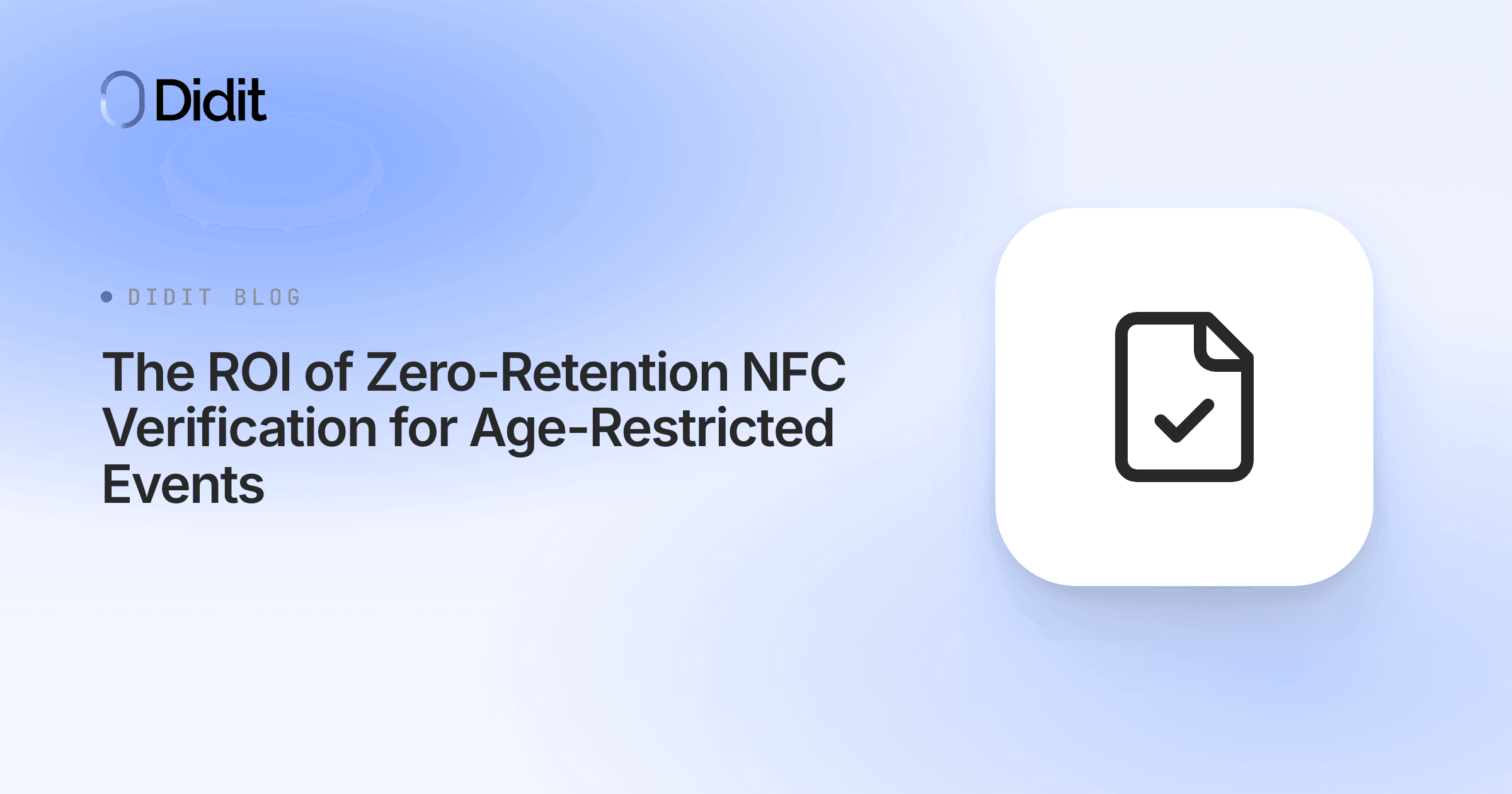 roi-zero-retention-nfc-verification-age-restricted-events.png