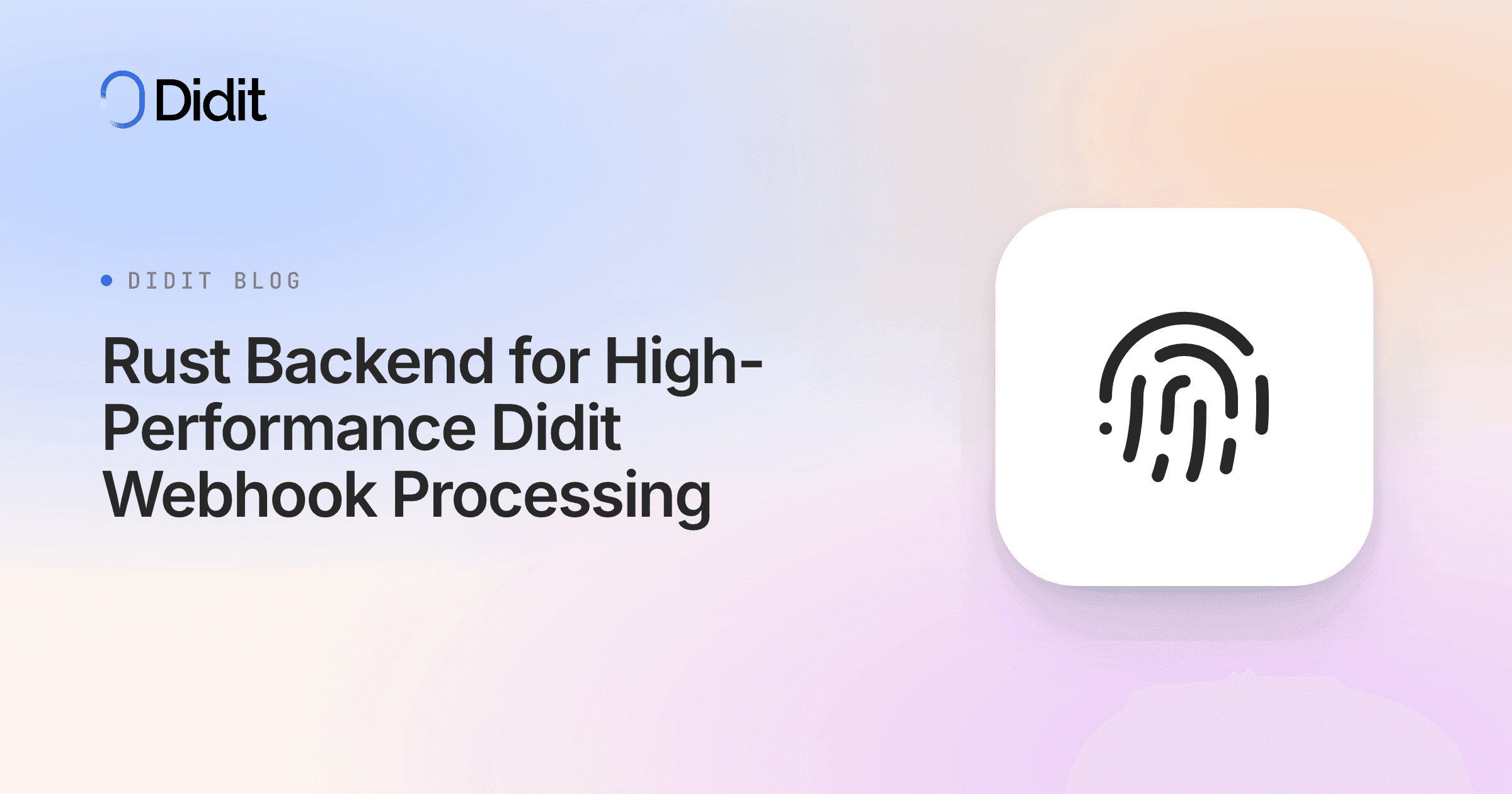 rust-backend-for-high-performance-didit-webhook-processing.png