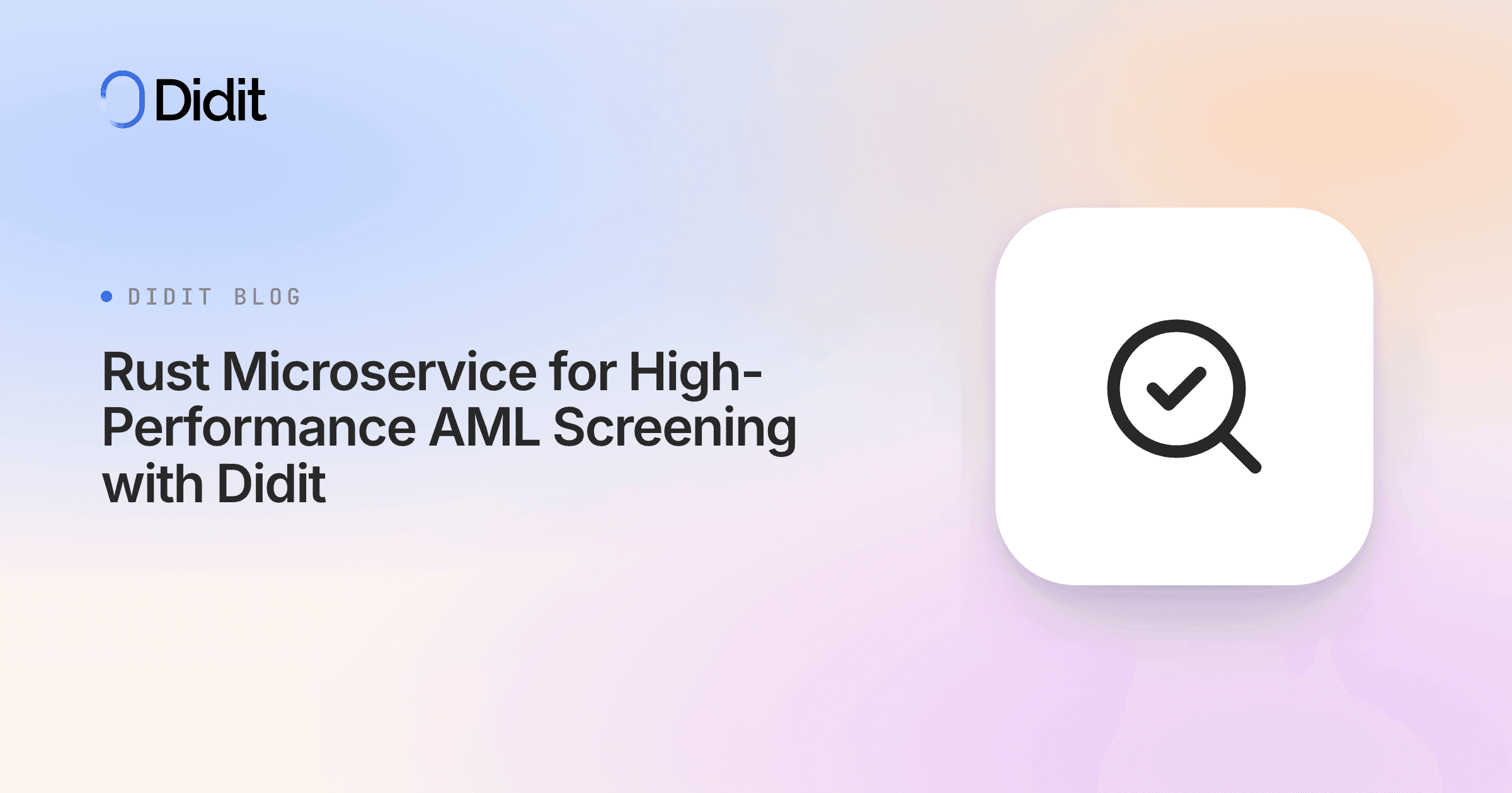 rust-microservice-high-performance-aml-screening-didit-api.png