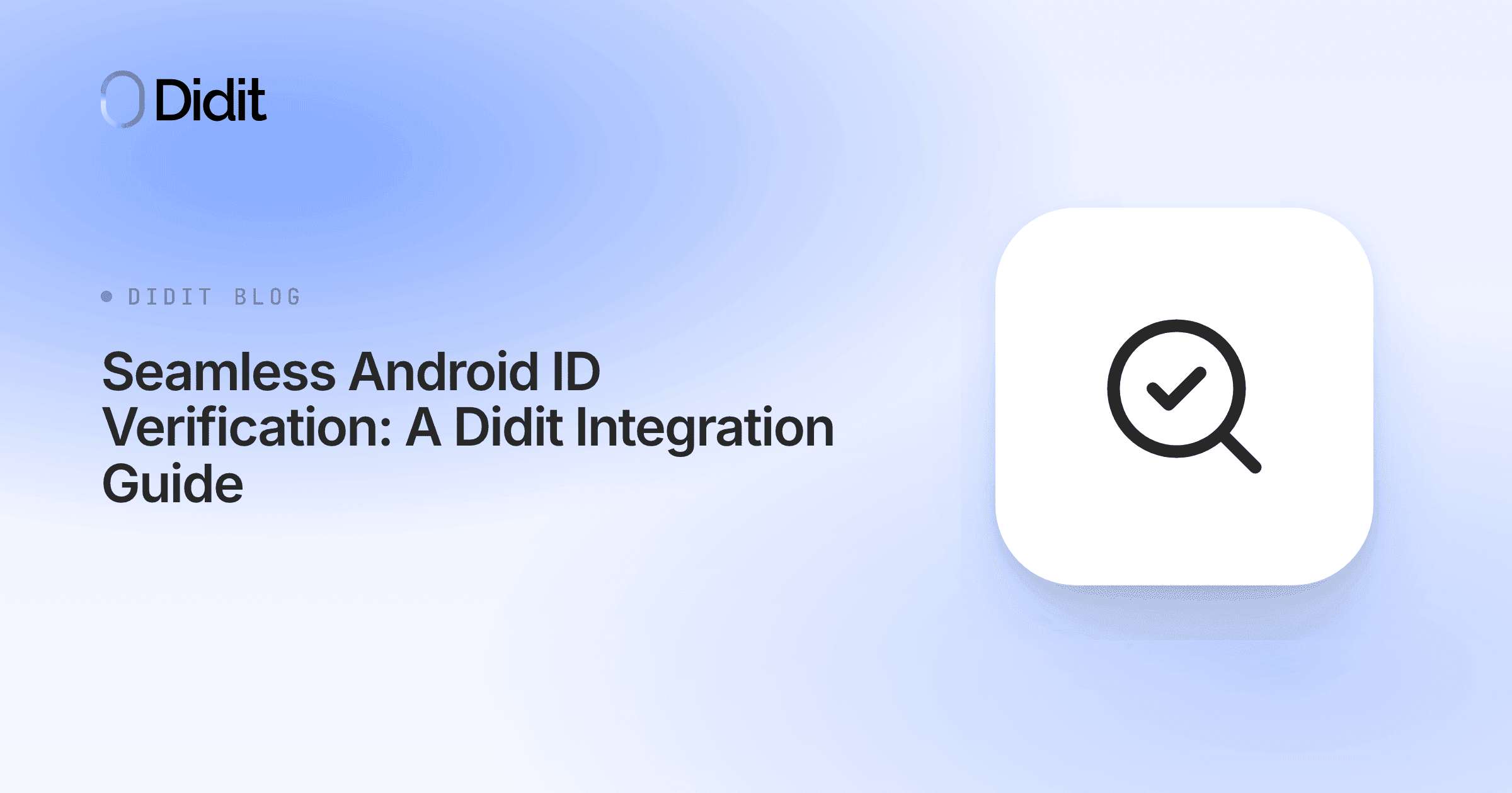 seamless-android-id-verification-a-didit-integration-guide.png