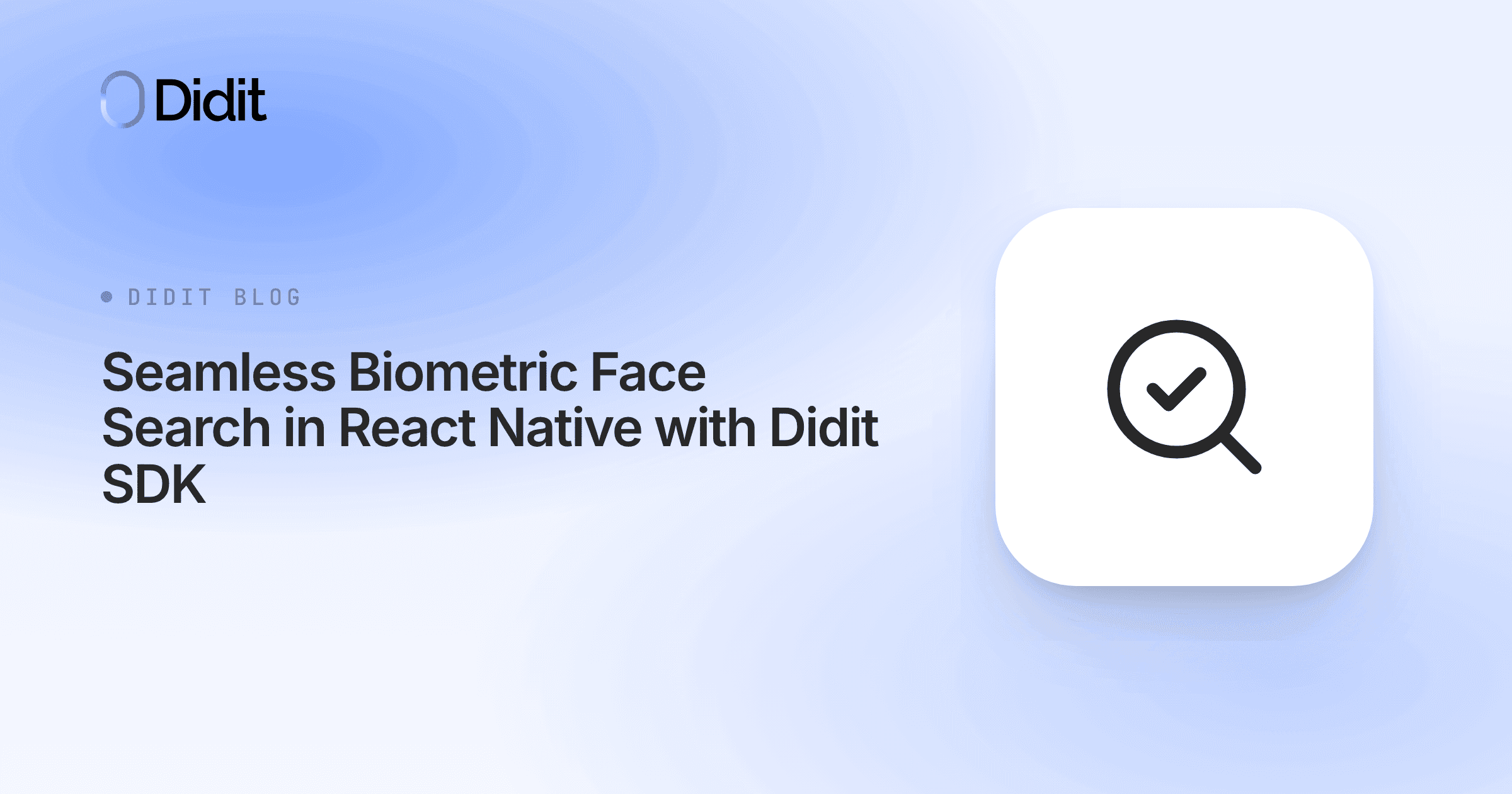 seamless-biometric-face-search-in-react-native-with-didit-sdk.png