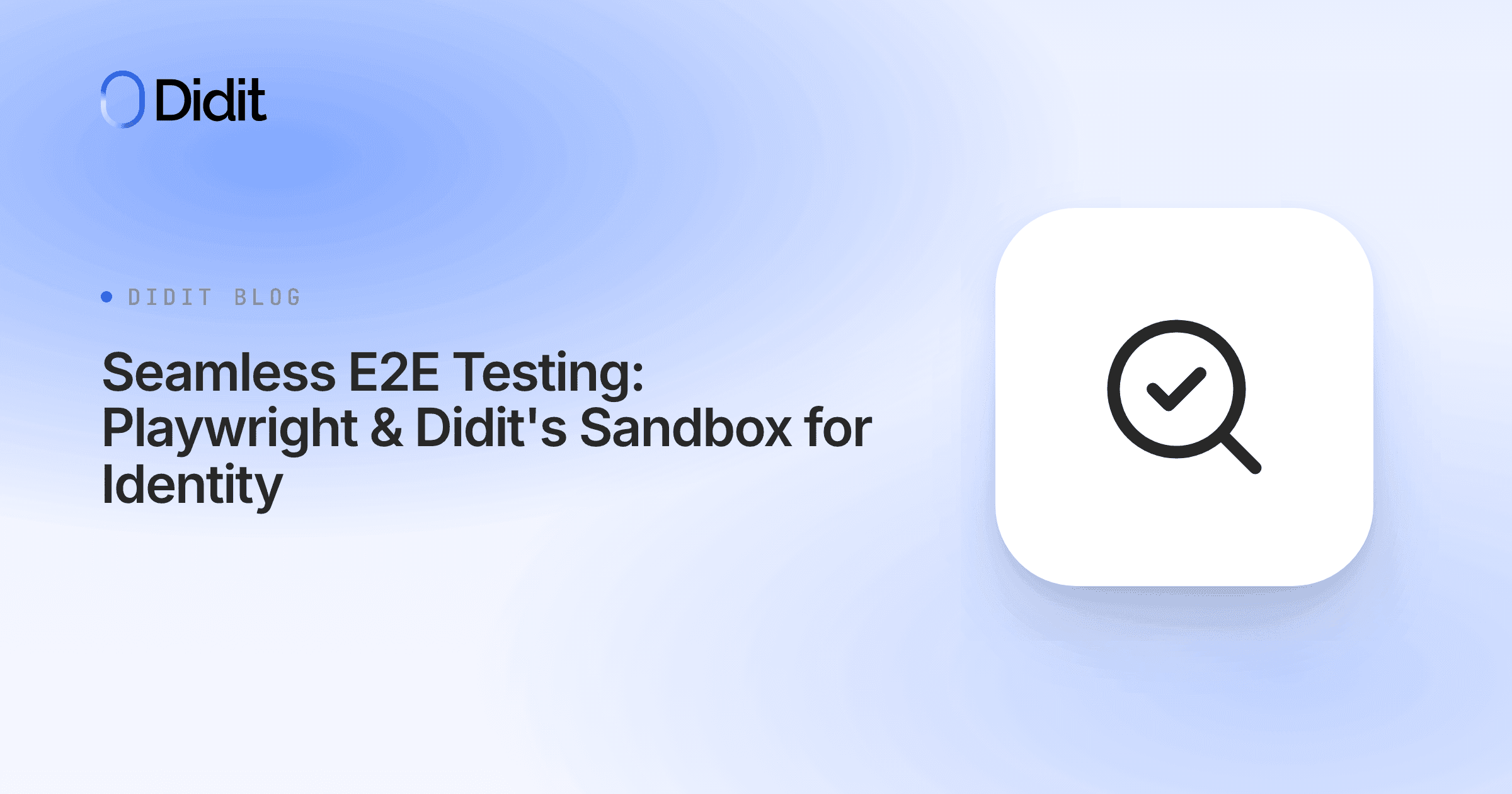 seamless-e2e-testing-playwright-didits-sandbox-for-identity.png