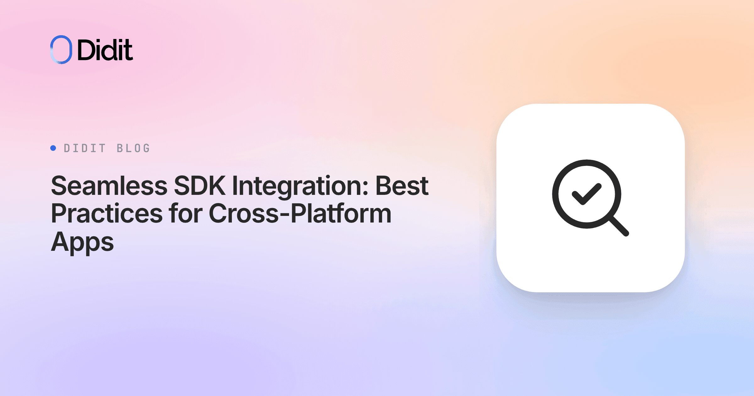 seamless-sdk-integration-best-practices-for-cross-platform-apps.png