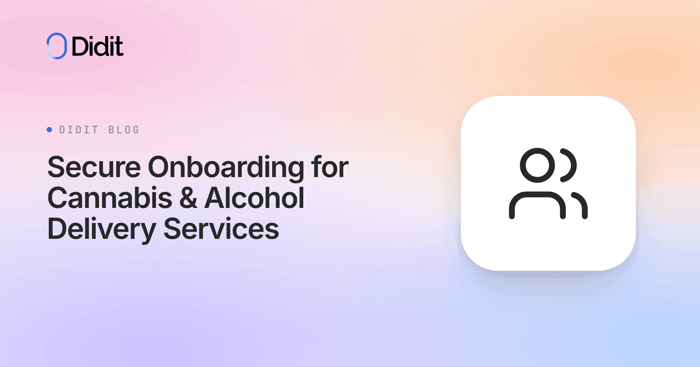 secure-onboarding-cannabis-alcohol-delivery.png