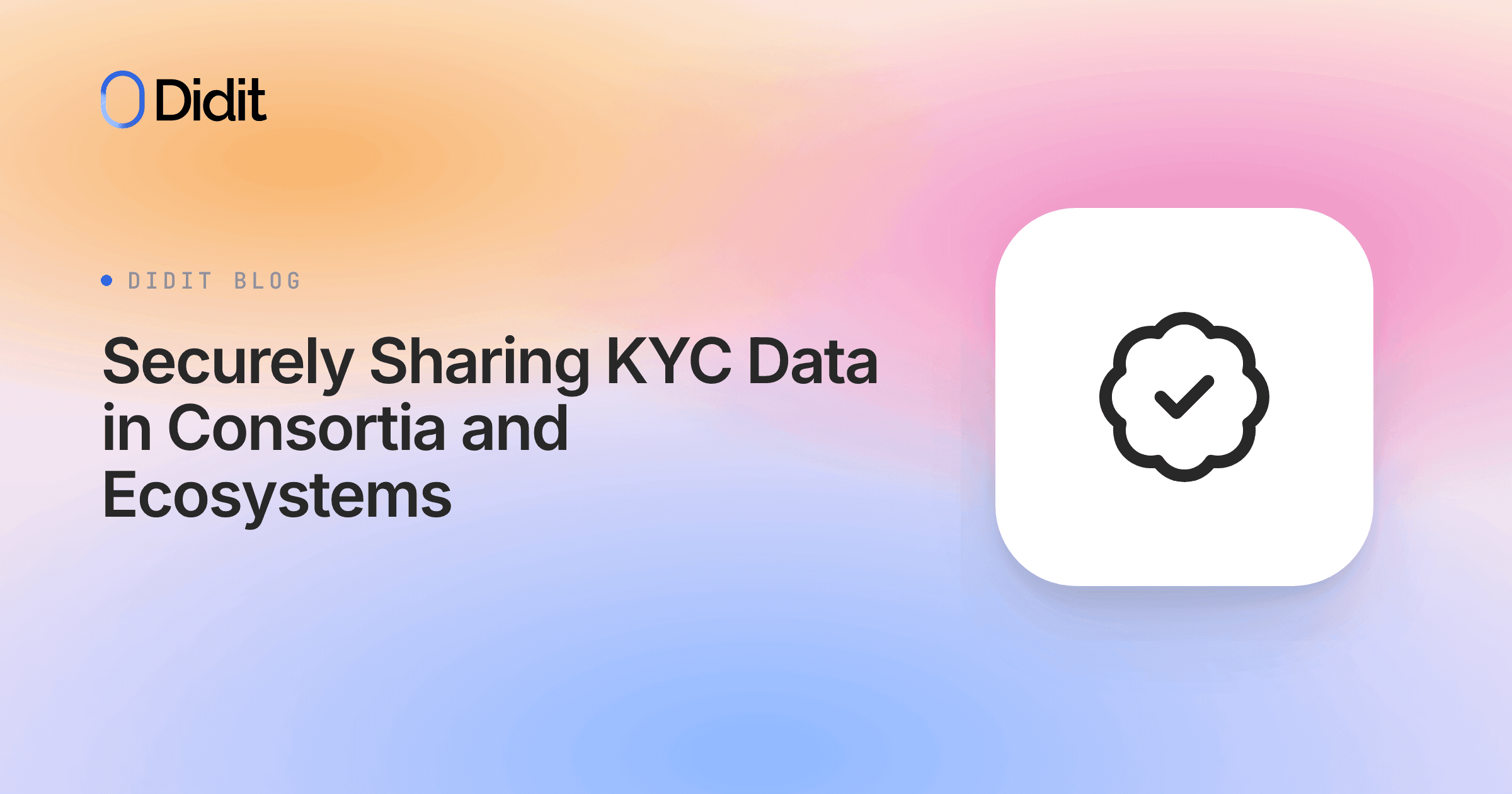 securely-sharing-kyc-data-in-consortia-and-ecosystems.png