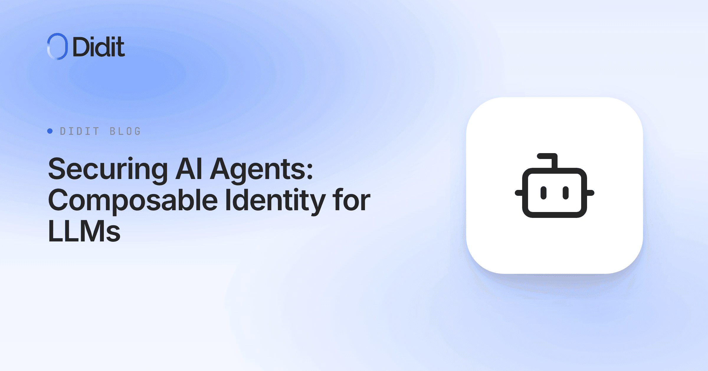securing-ai-agents-composable-identity-for-llms.png