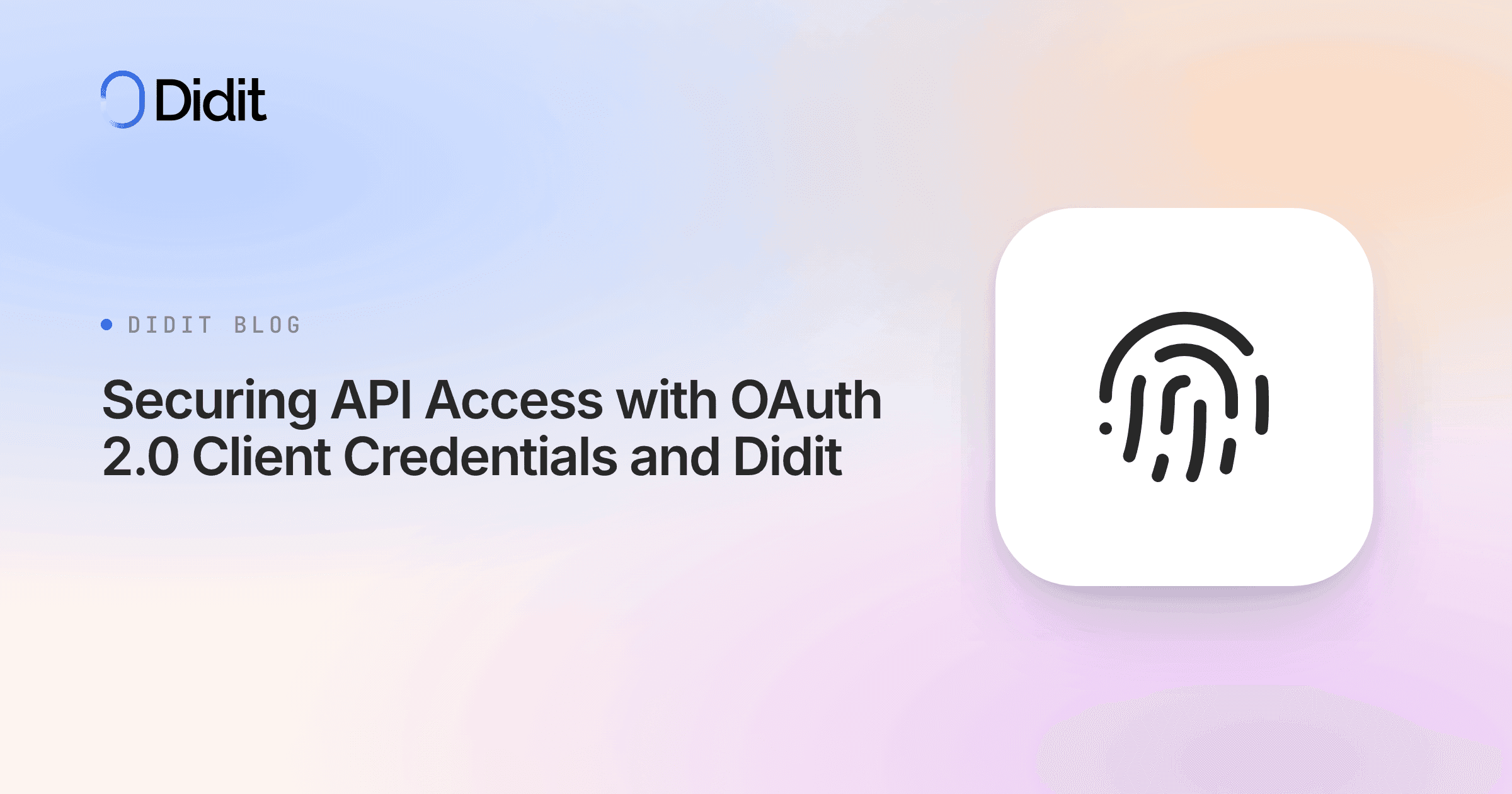 securing-api-access-oauth-client-credentials-didit.png