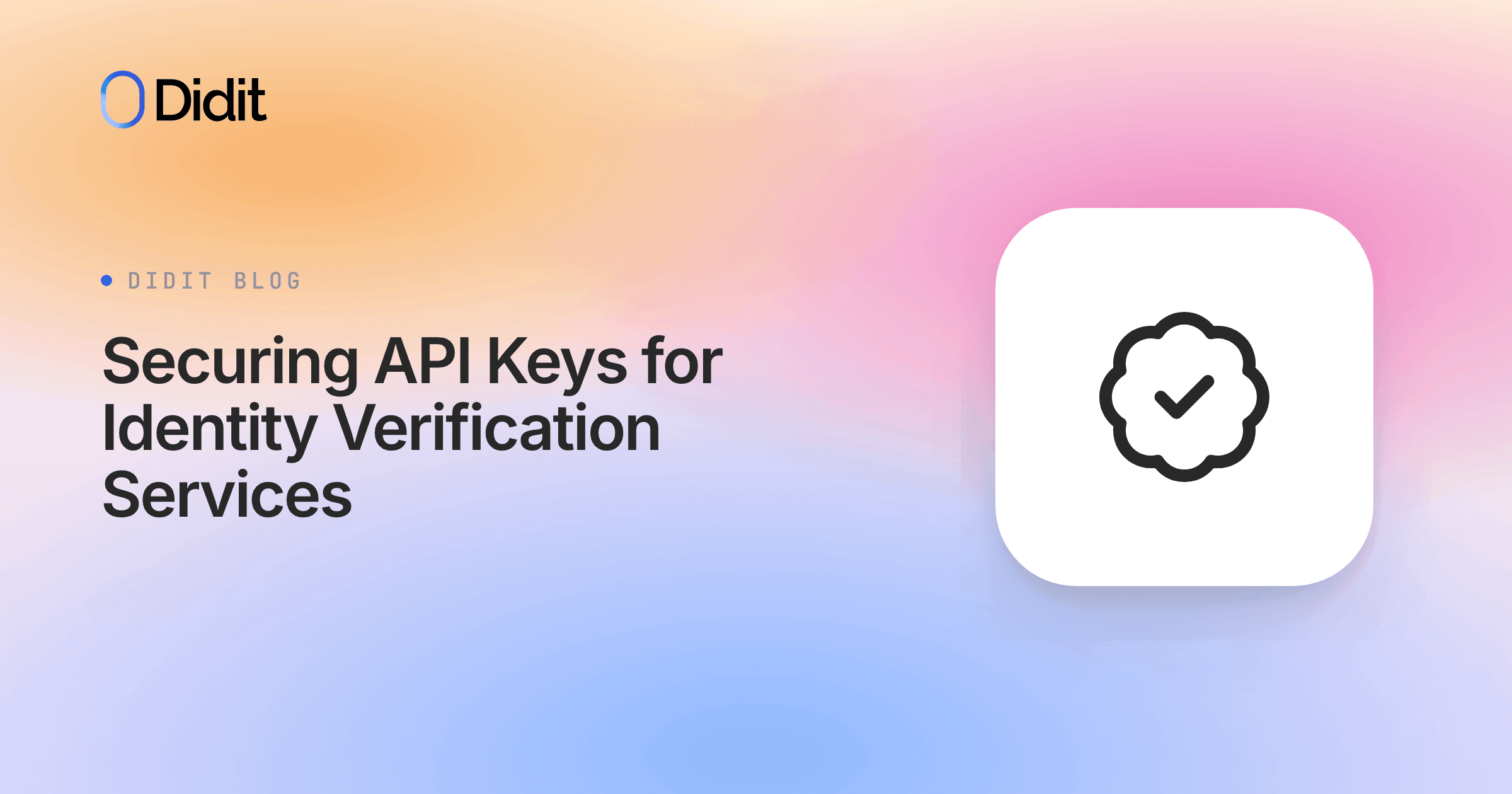 securing-api-keys-identity-verification.png