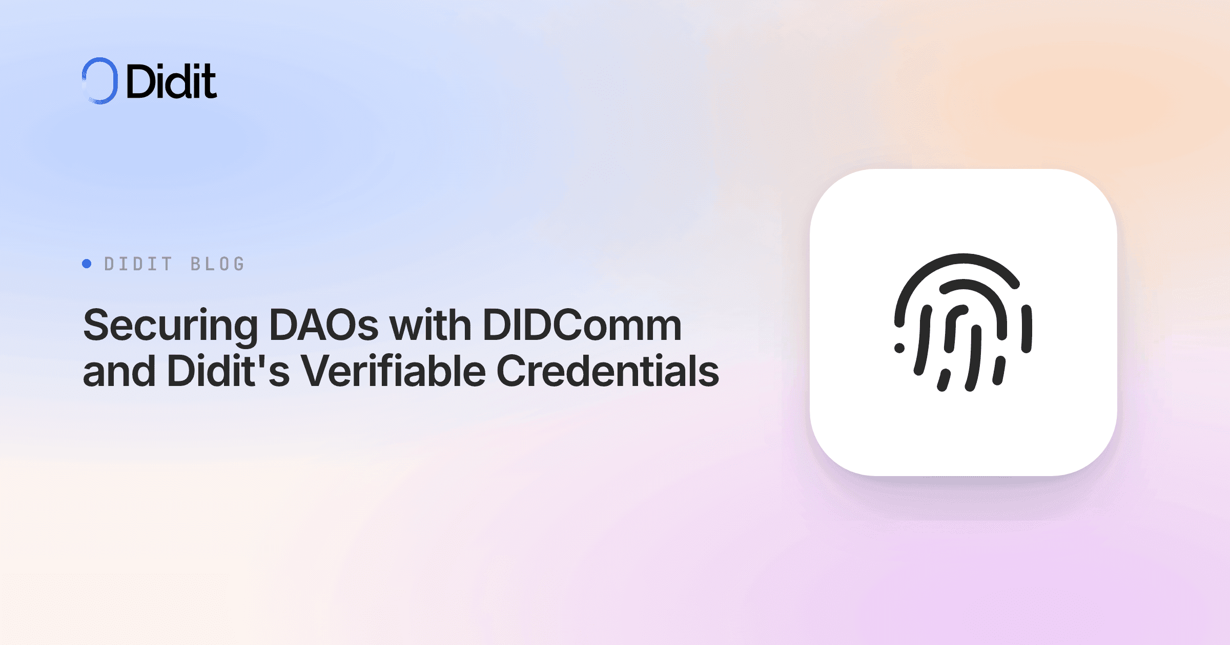 securing-daos-with-didcomm-and-didits-verifiable-credentials.png
