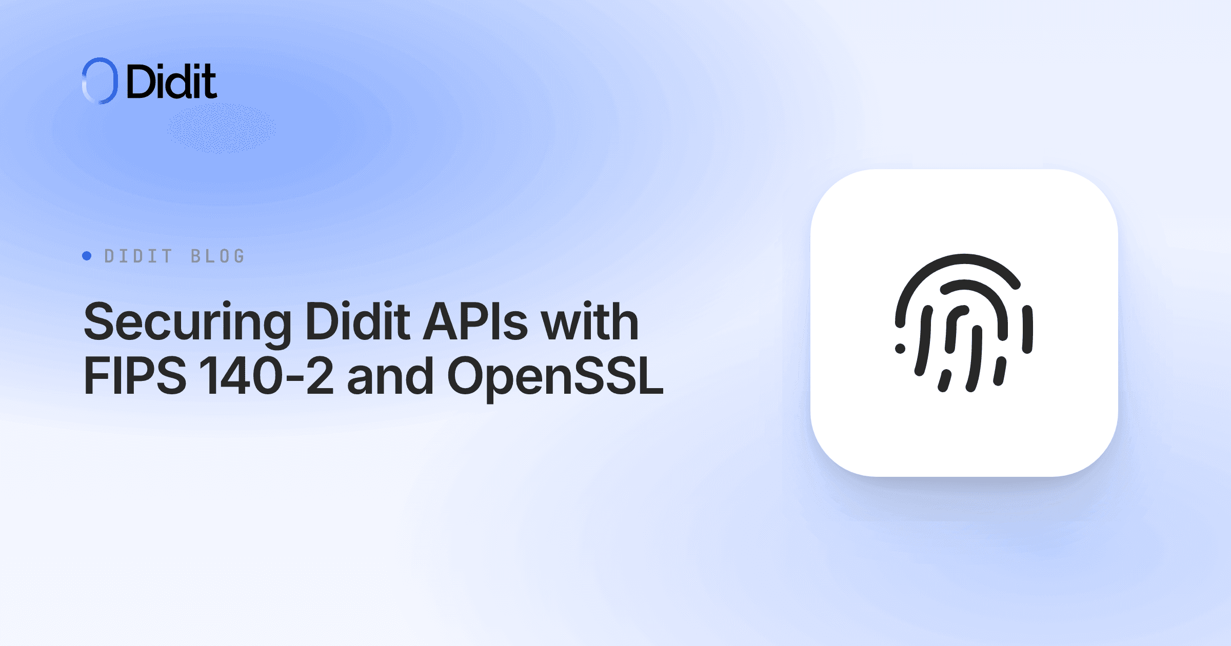 securing-didit-apis-fips-140-2-openssl.png