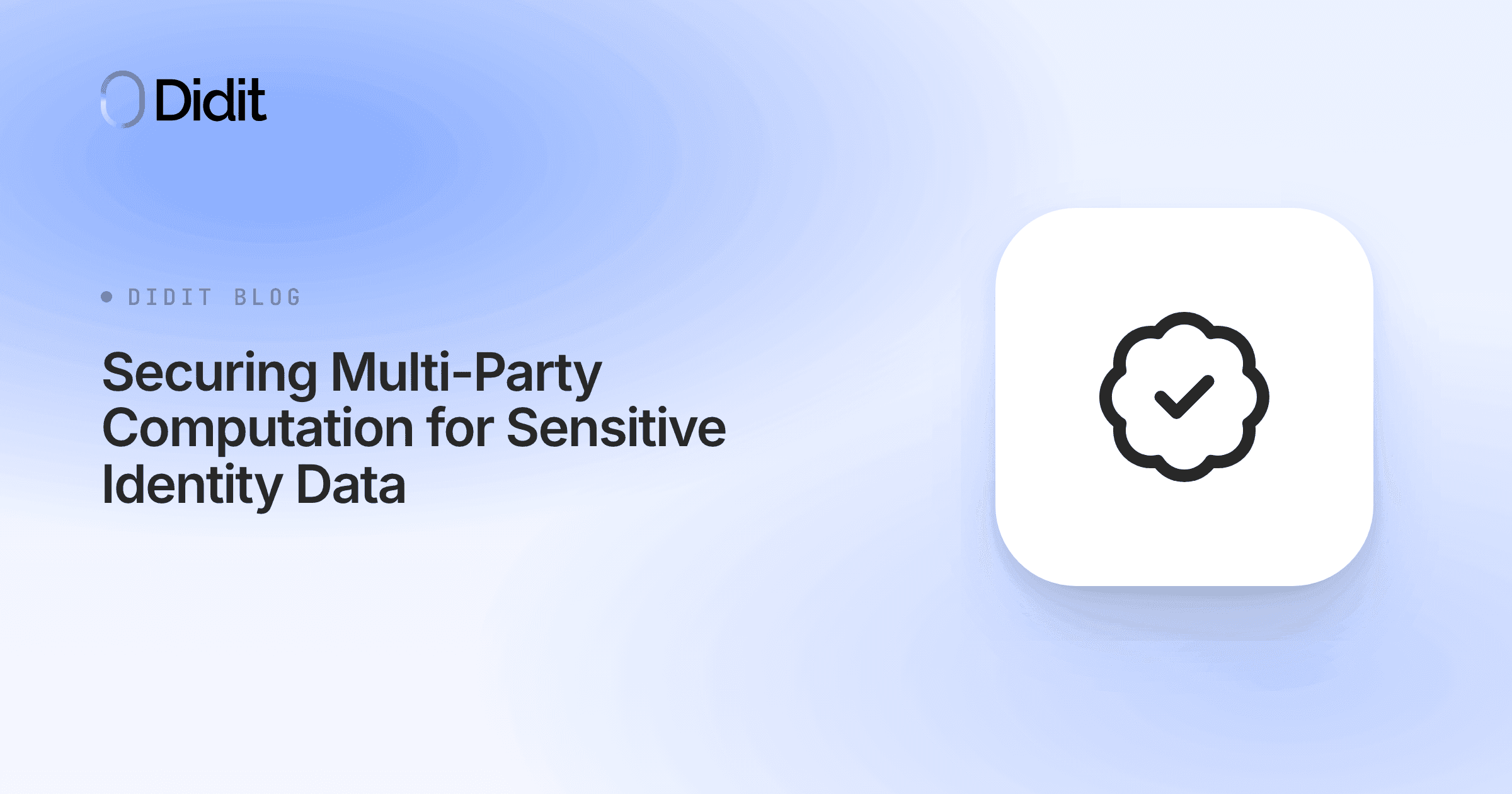 securing-multi-party-computation-for-sensitive-identity-data.png