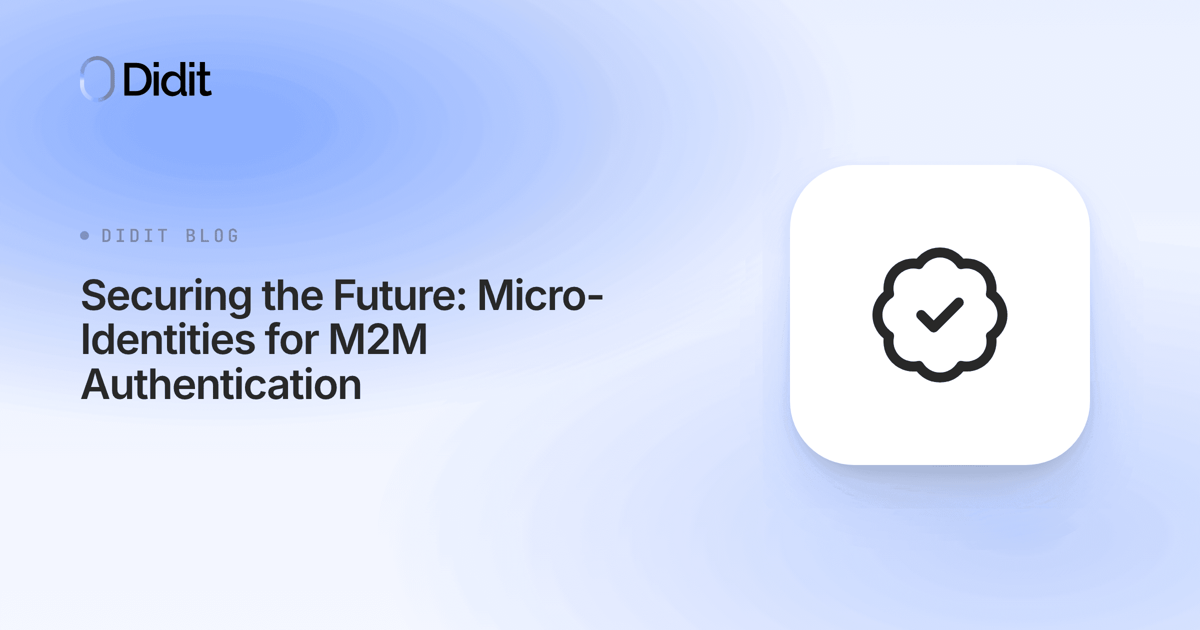 securing-the-future-micro-identities-for-m2m-authentication.png